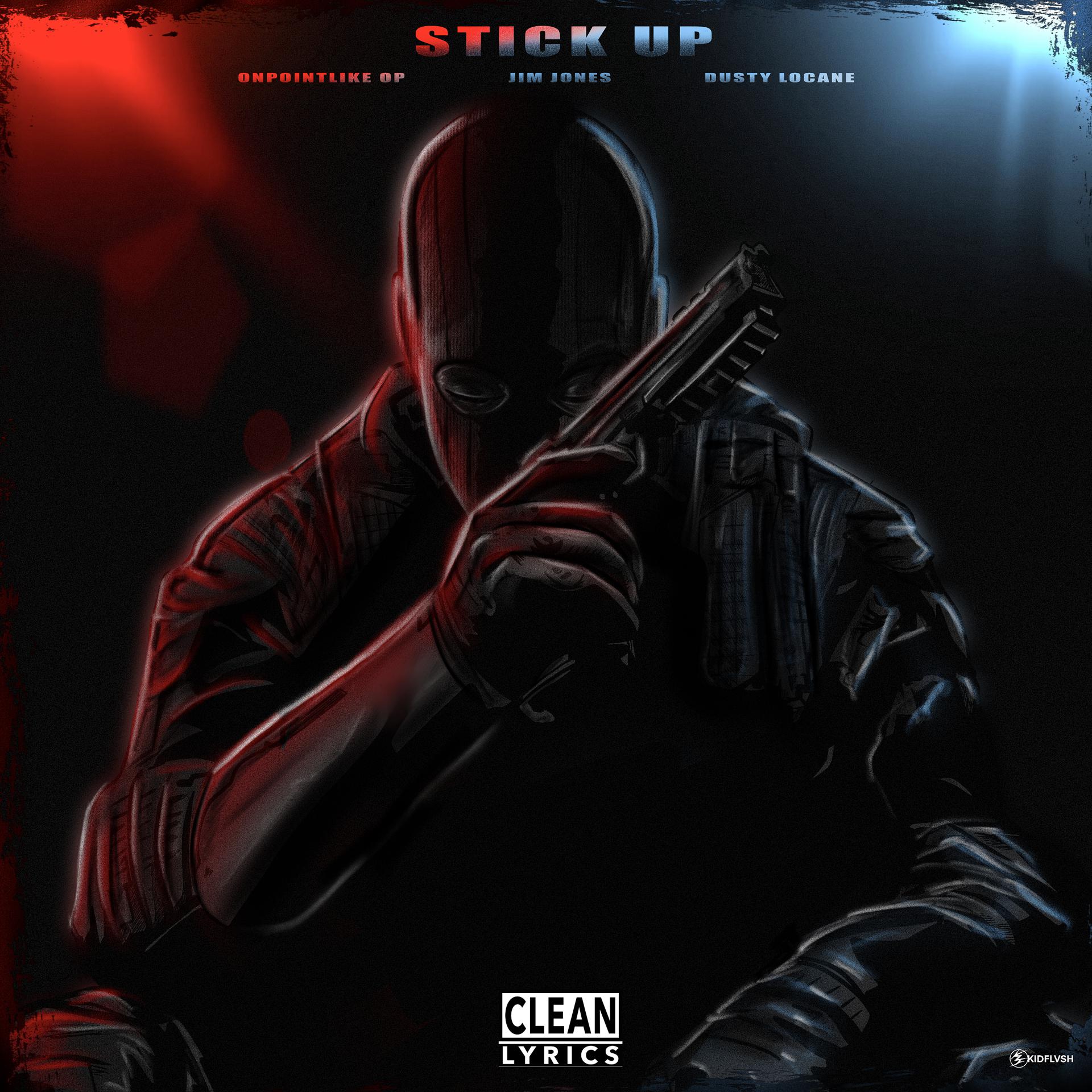 Постер альбома Stickup