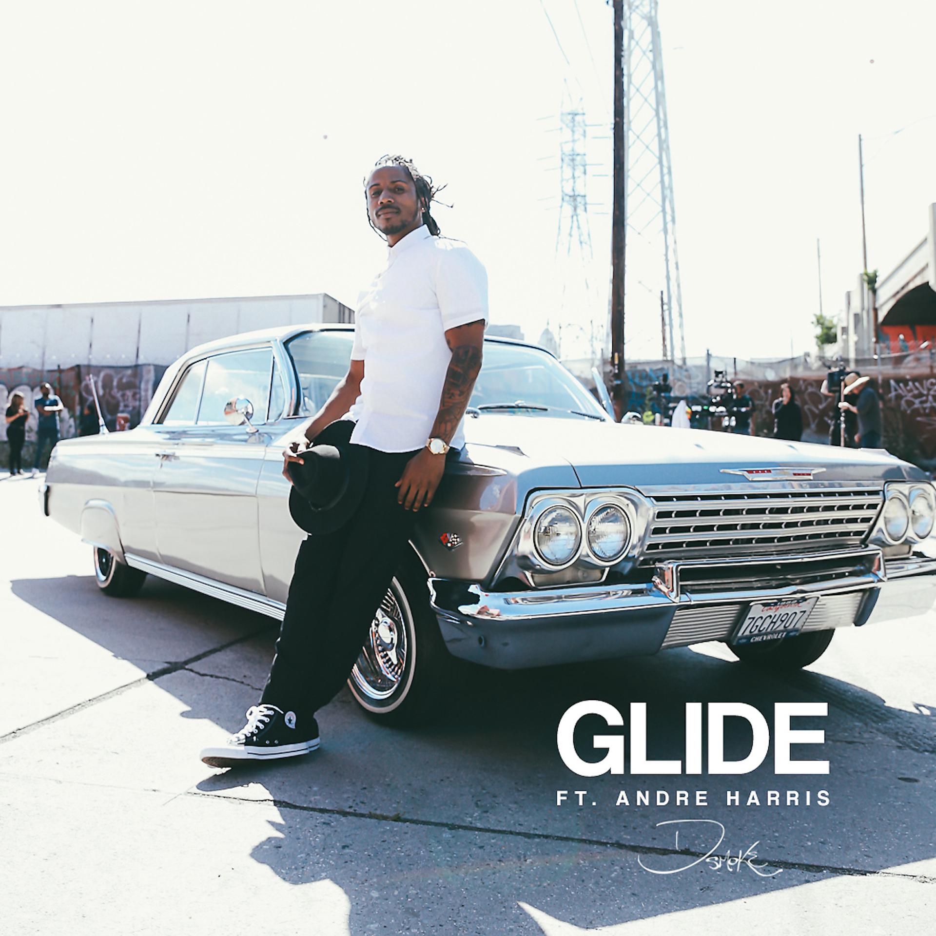 Постер альбома Glide (feat. Andre Harris)