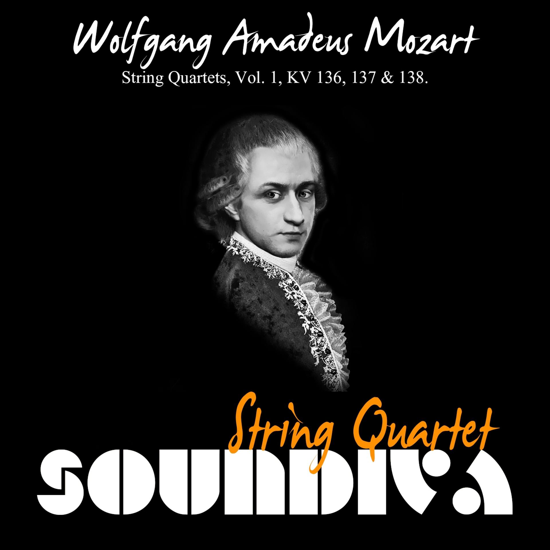Постер альбома Mozart: String Quartets, Vol. 1, K. 136, 137 & 138