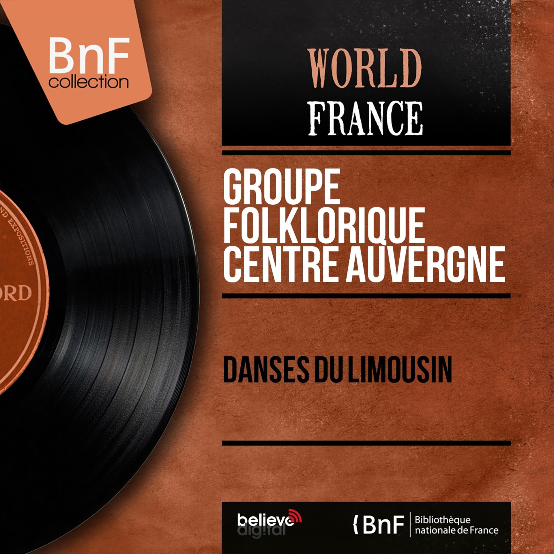 Постер альбома Danses du Limousin (Mono Version)