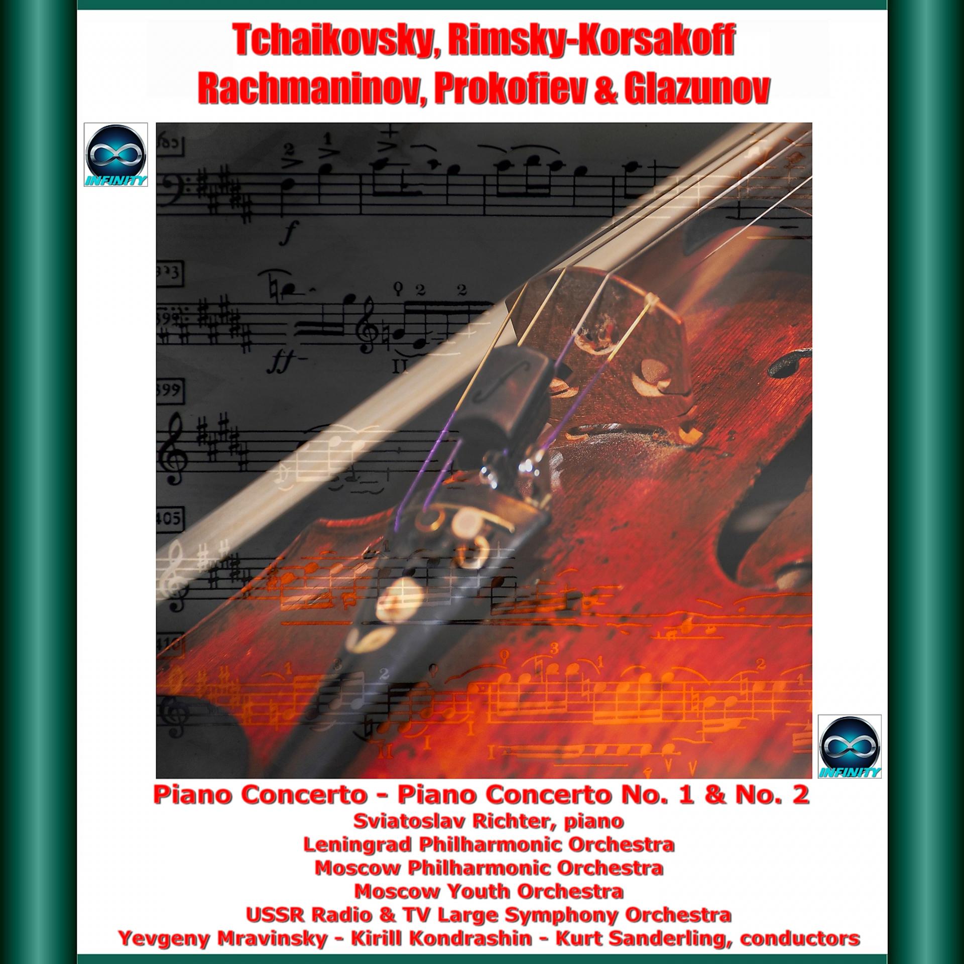 Постер альбома Tchaikovsky, rimsky-korsakoff, rachmaninov, prokofiev & glazunov: piano concerto - piano concerto no. 1 & no. 2