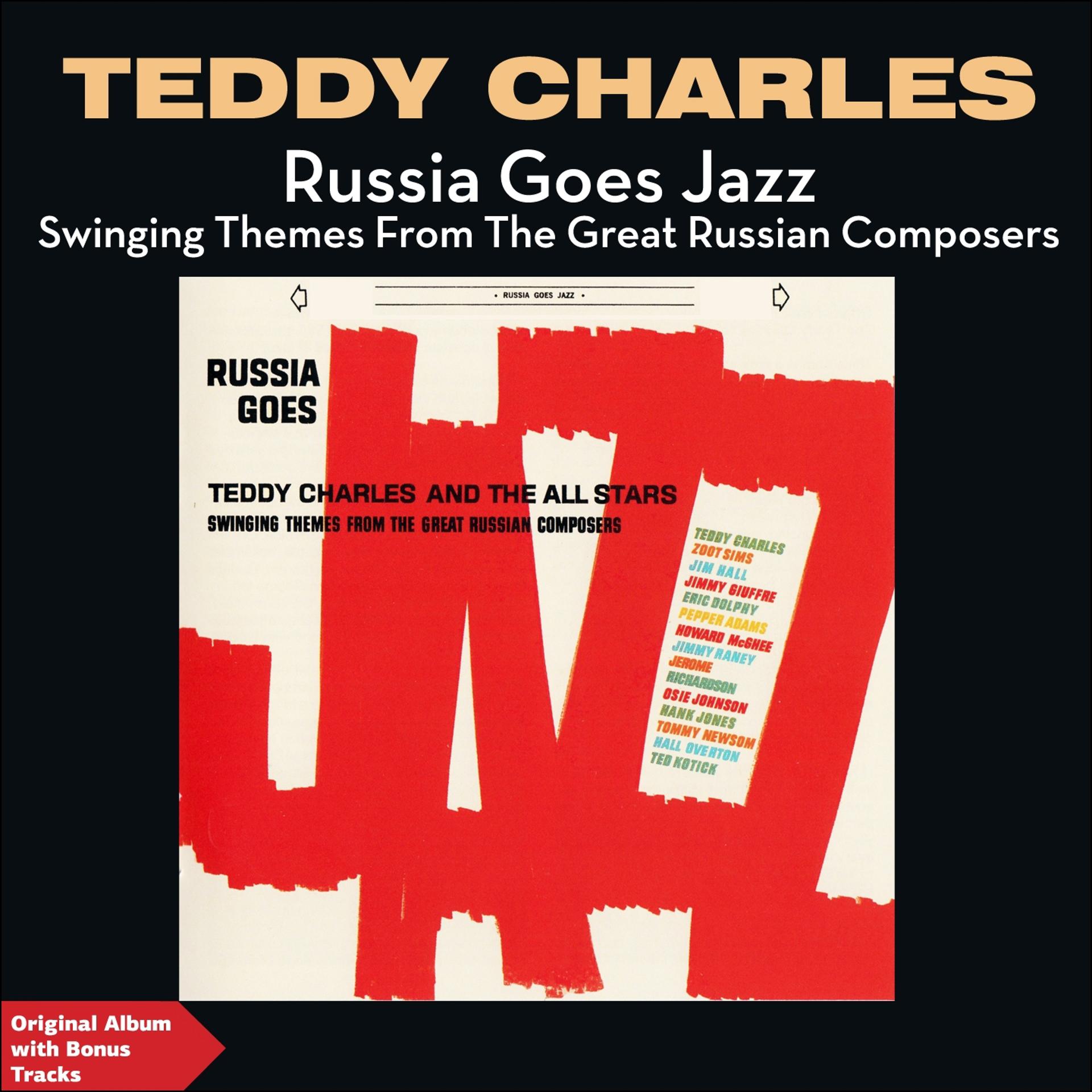 Постер альбома Russia Goes Jazz - Swinging Themes from the Great Russian Composers