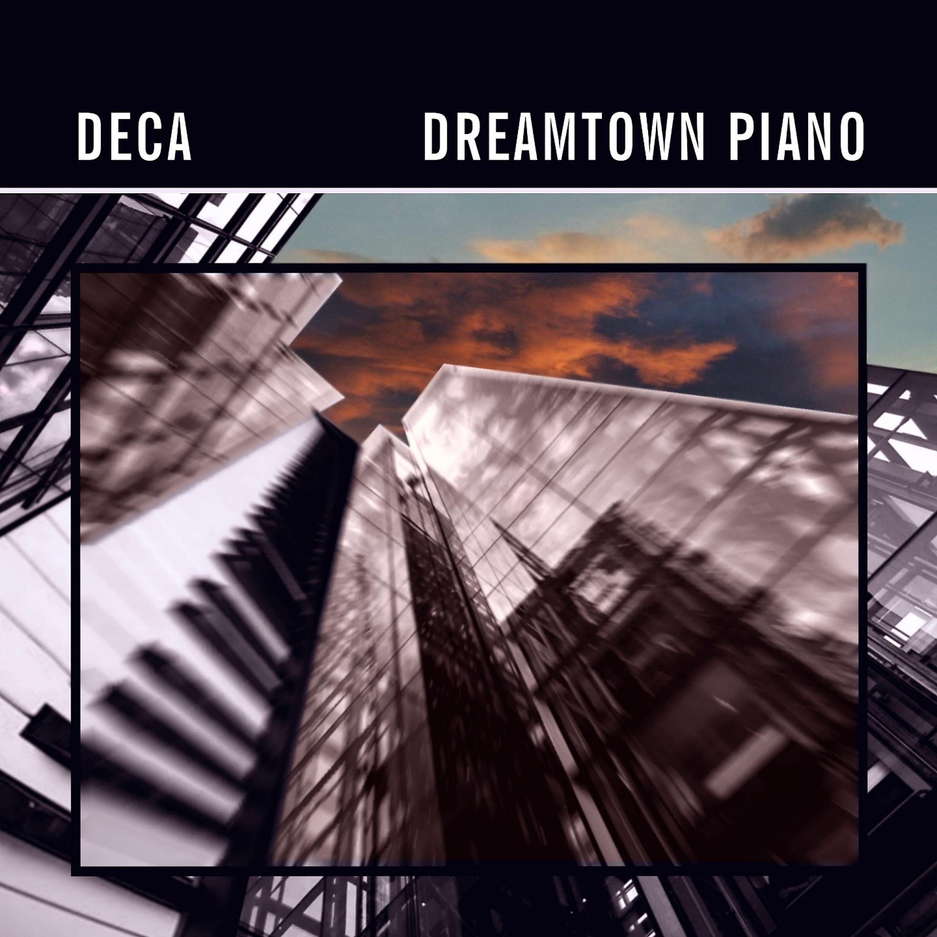 Постер альбома Dreamtown Piano