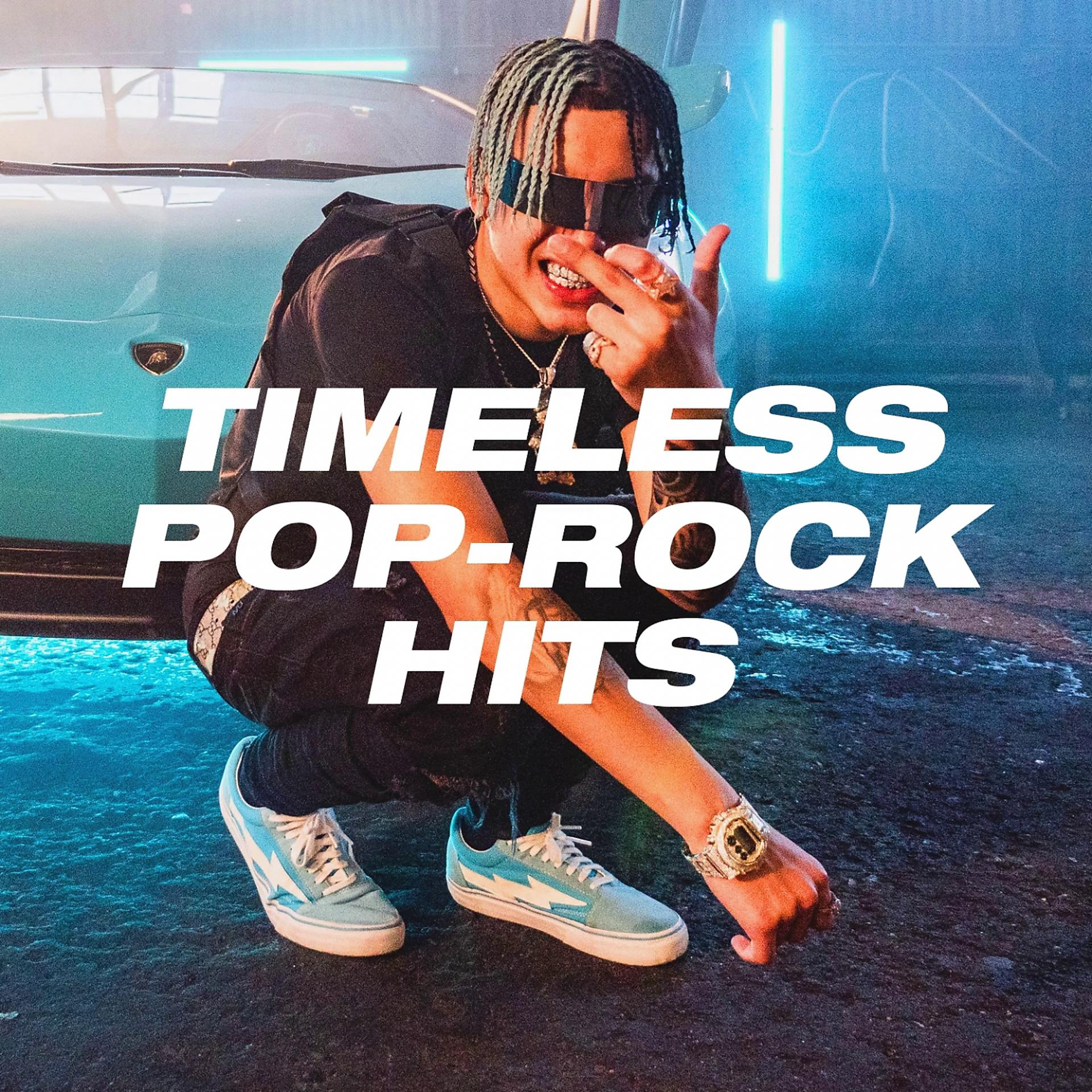 Постер альбома Timeless Pop-Rock Hits