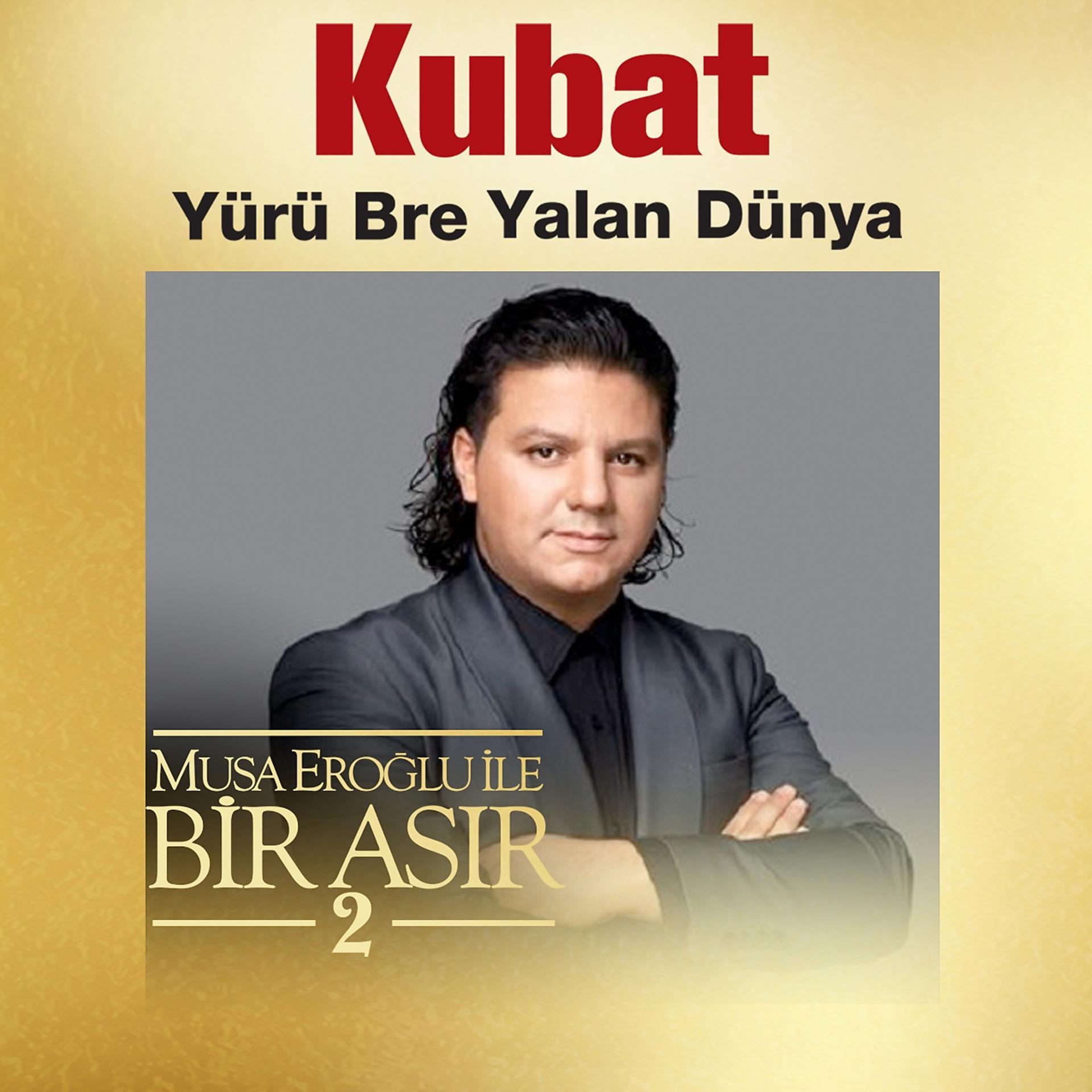 Постер альбома Yürü Bre Yalan Dünya