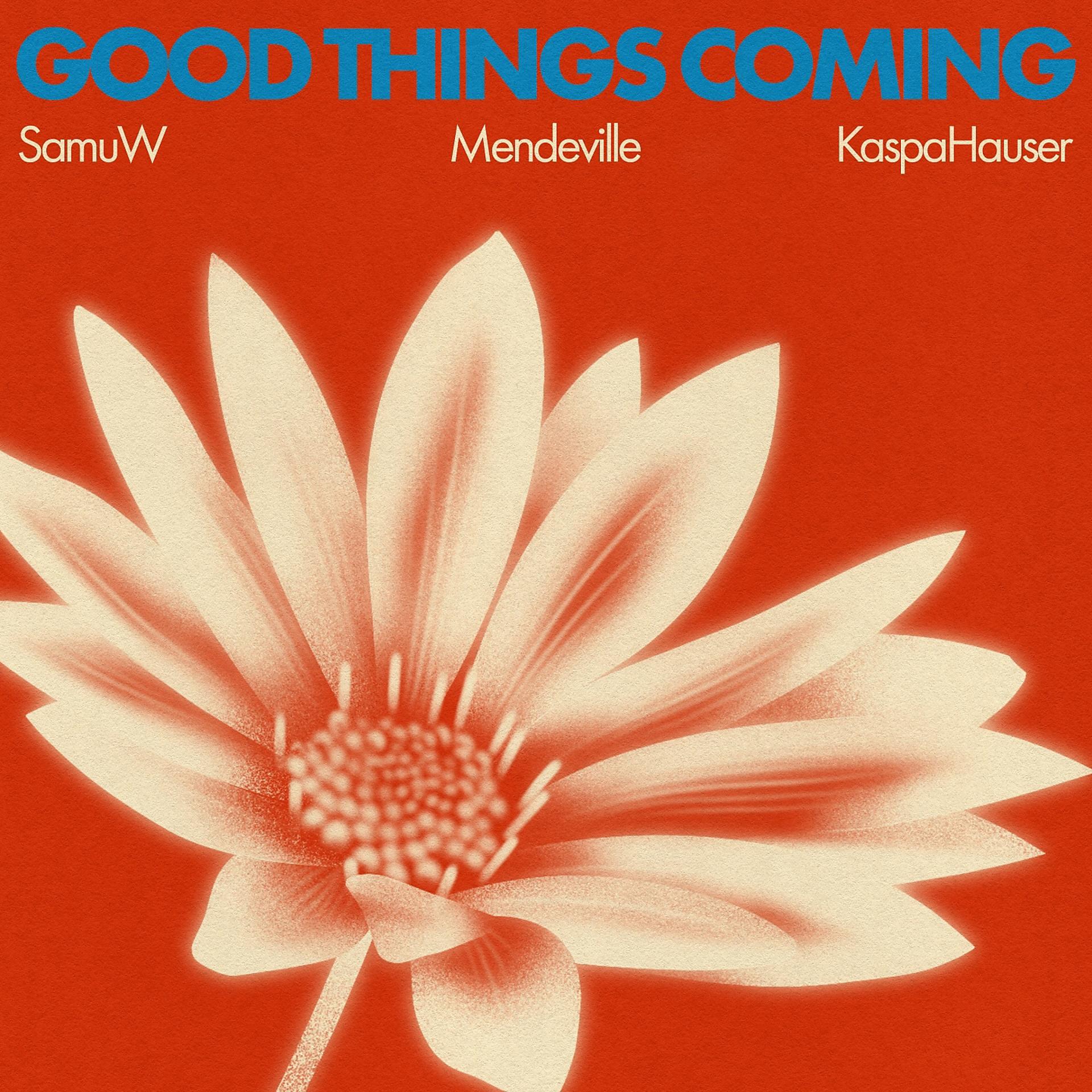 Постер альбома Good Things Coming