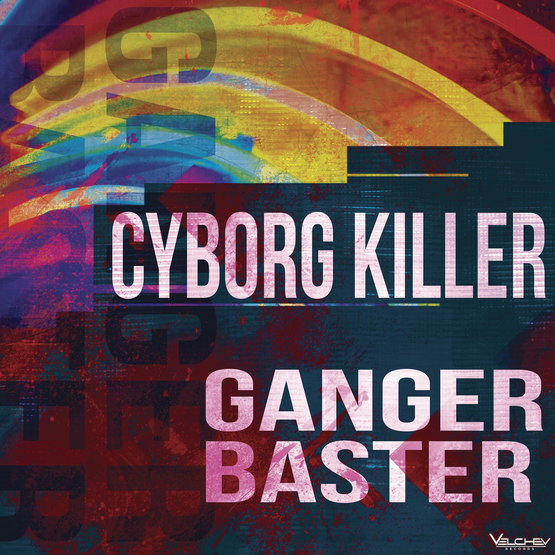 Постер альбома Cyborg Killer