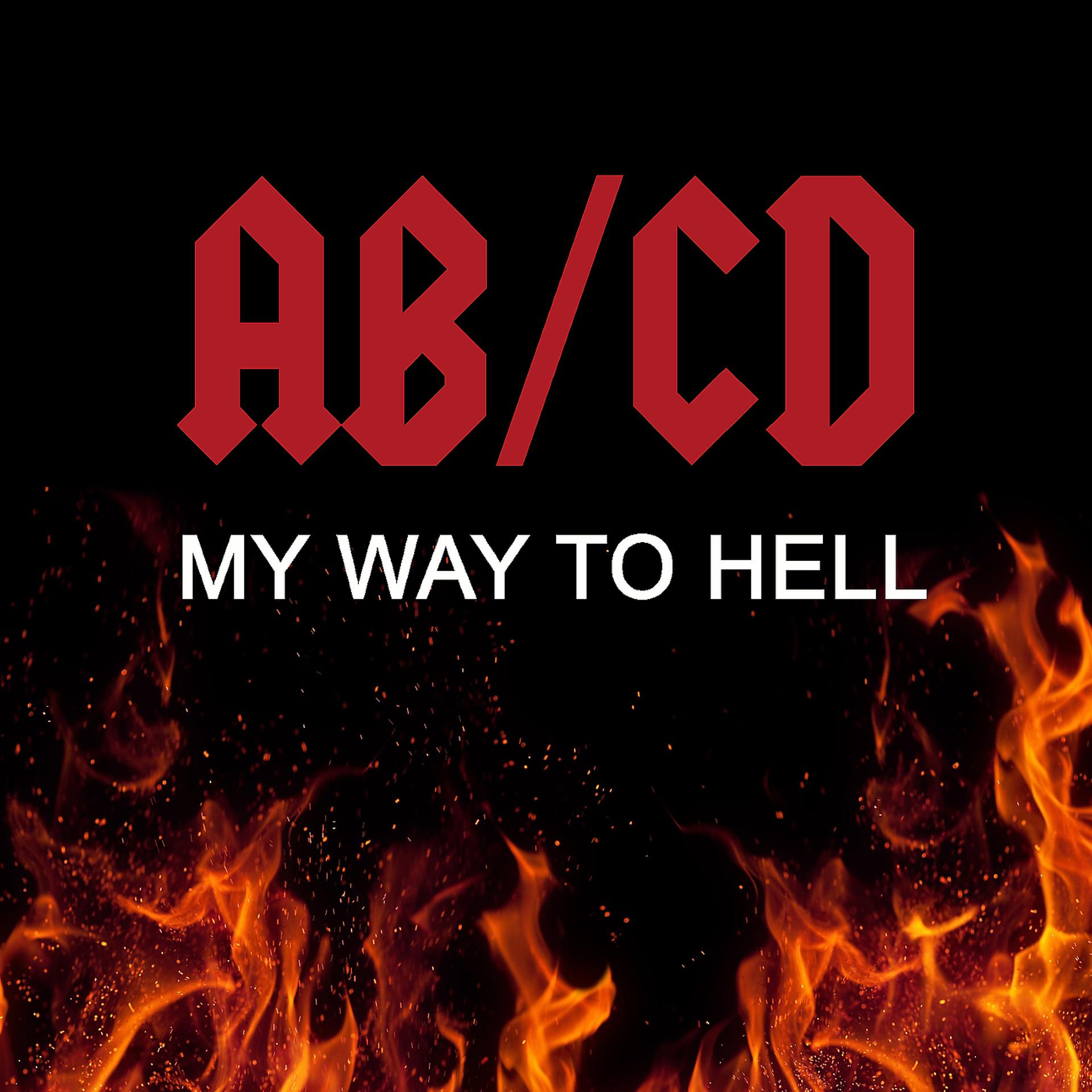 Постер альбома My Way to Hell