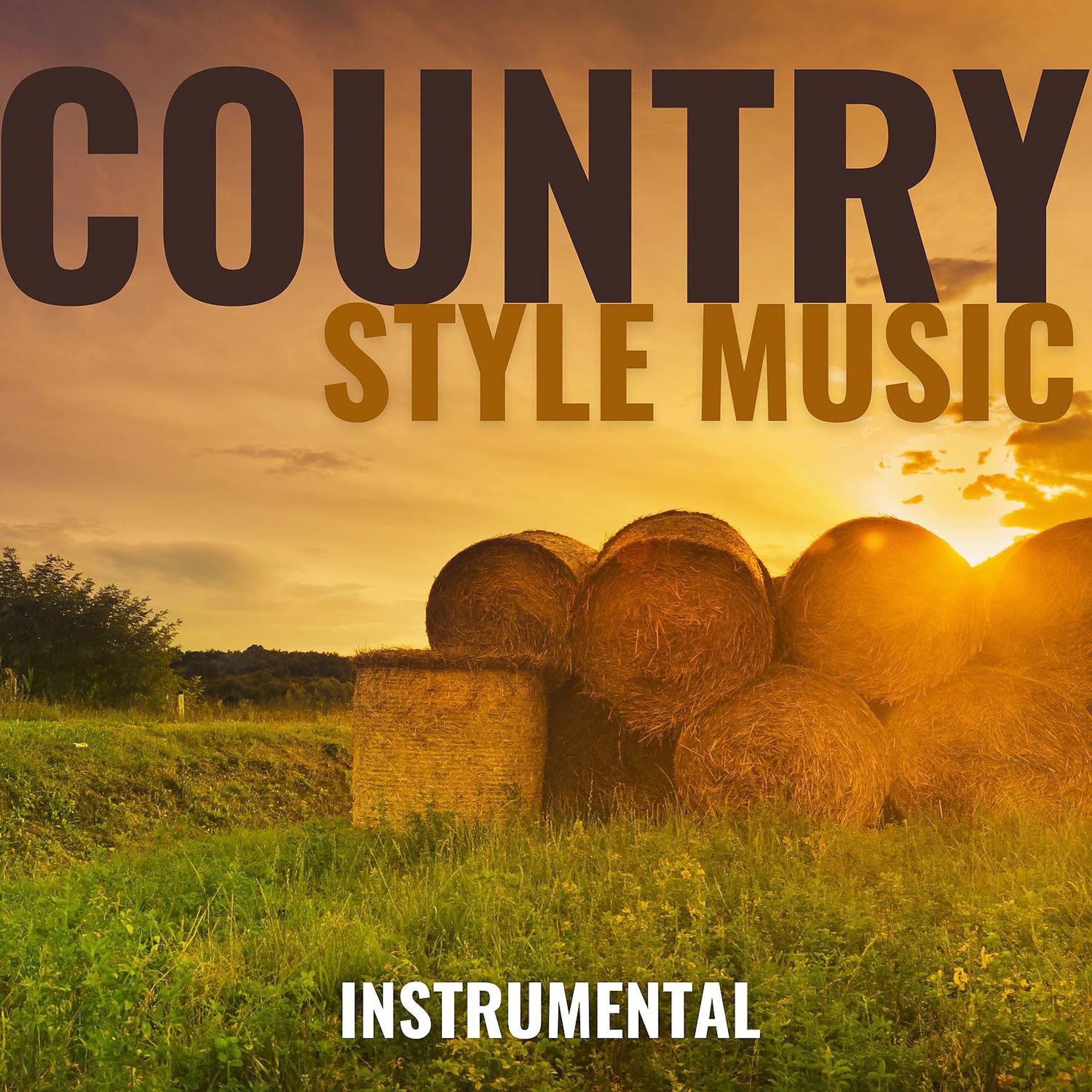 Постер альбома Instrumental Country Style Music