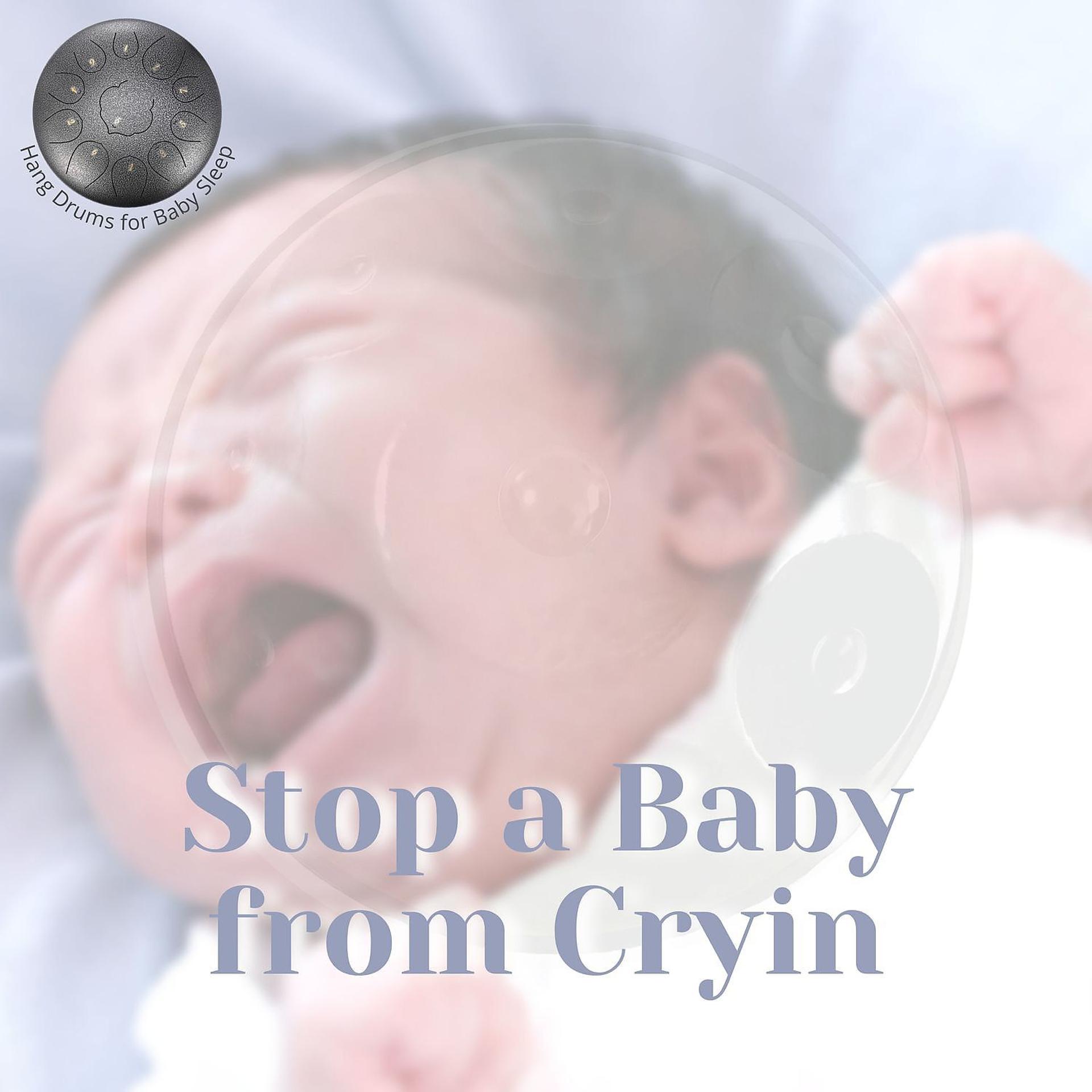 Постер альбома Stop a Baby from Crying (Nature Music)
