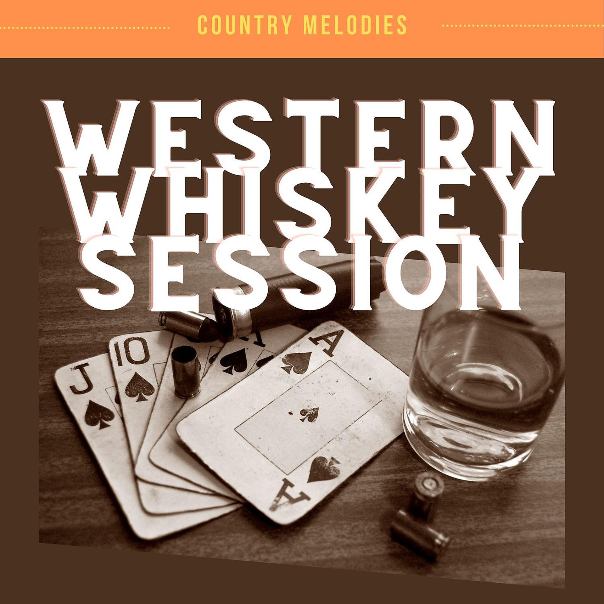 Постер альбома Western Whiskey Session