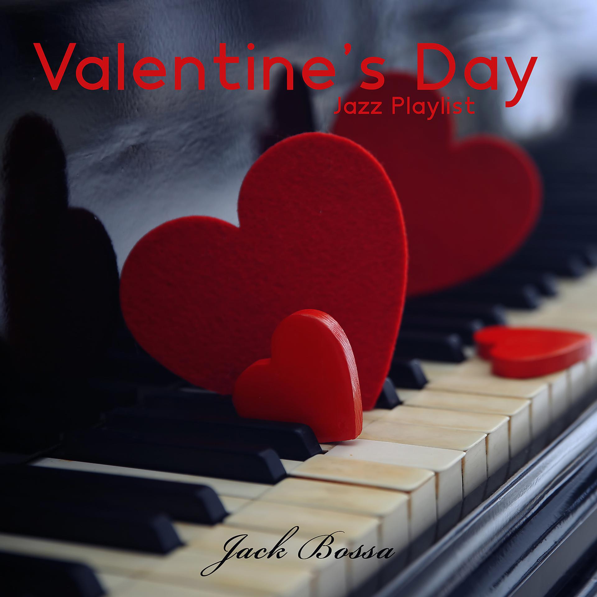 Постер альбома Valentine's Day Jazz Playlist: Romantic Saxophone Jazz Music 2022