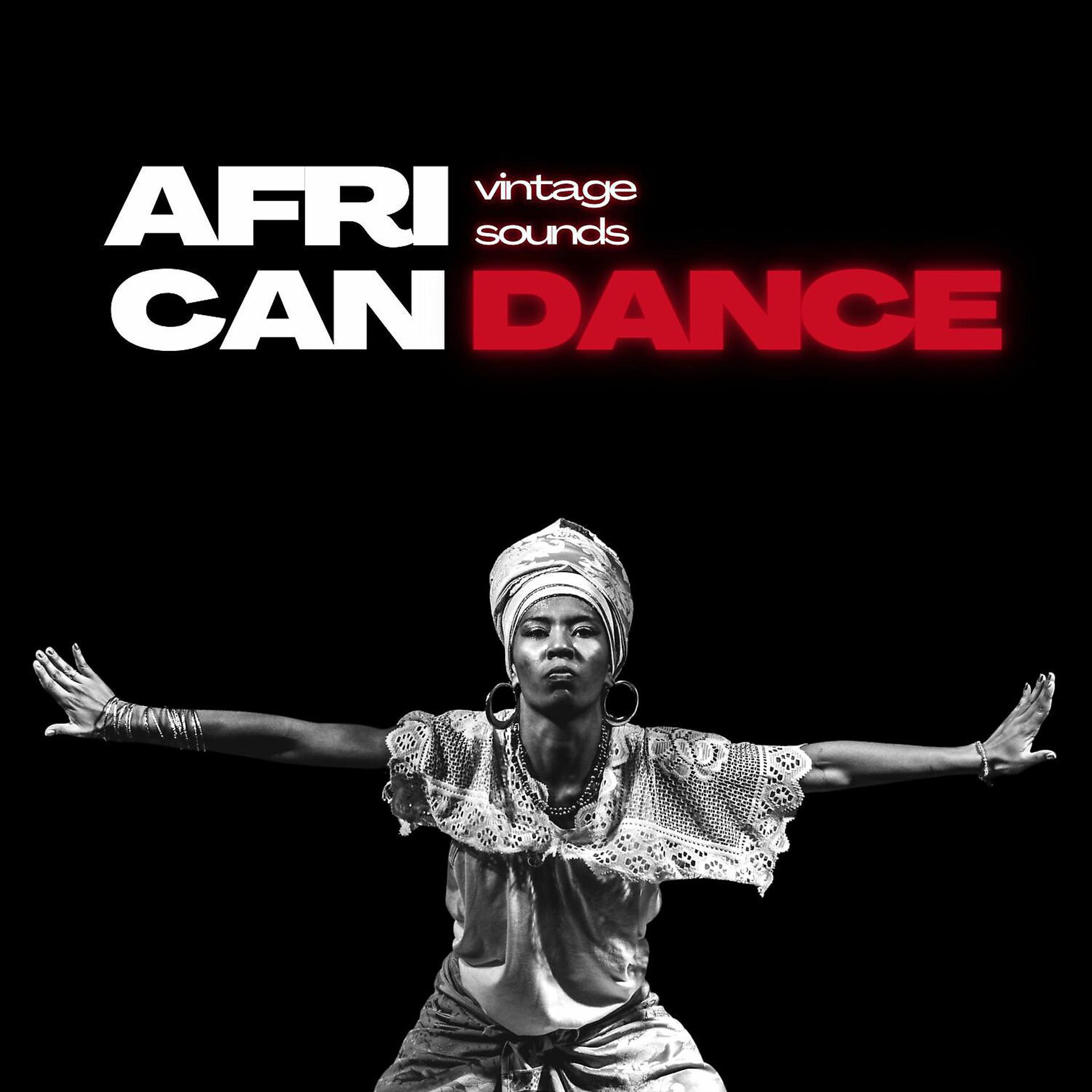 Постер альбома African Dance - Vintage Sounds