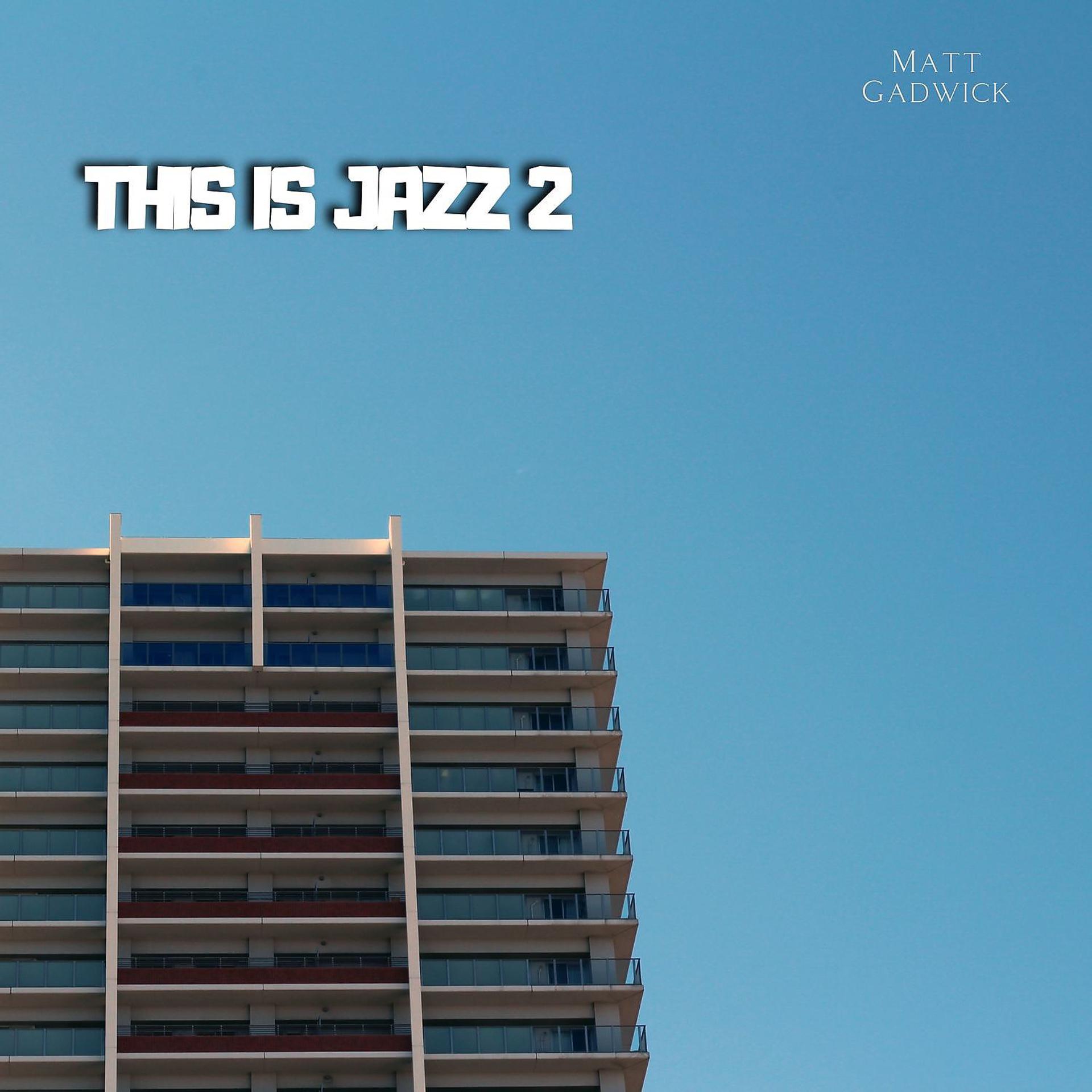 Постер альбома This is Jazz 2