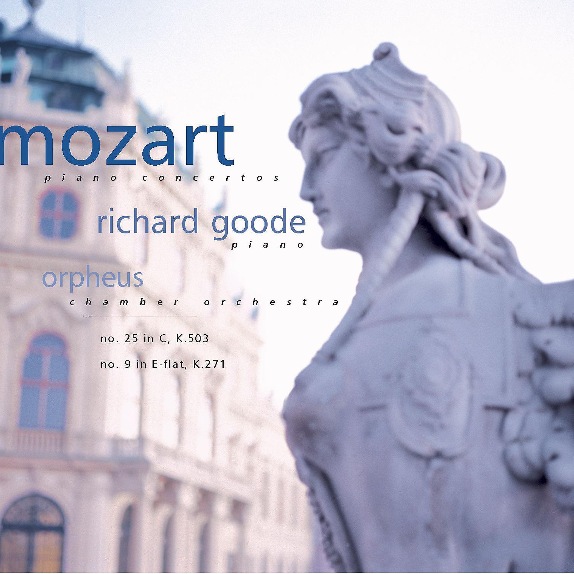 Постер альбома Mozart: Piano Concerto No. 25 In C, K.503 / No. 9 In E-Flat, K.271