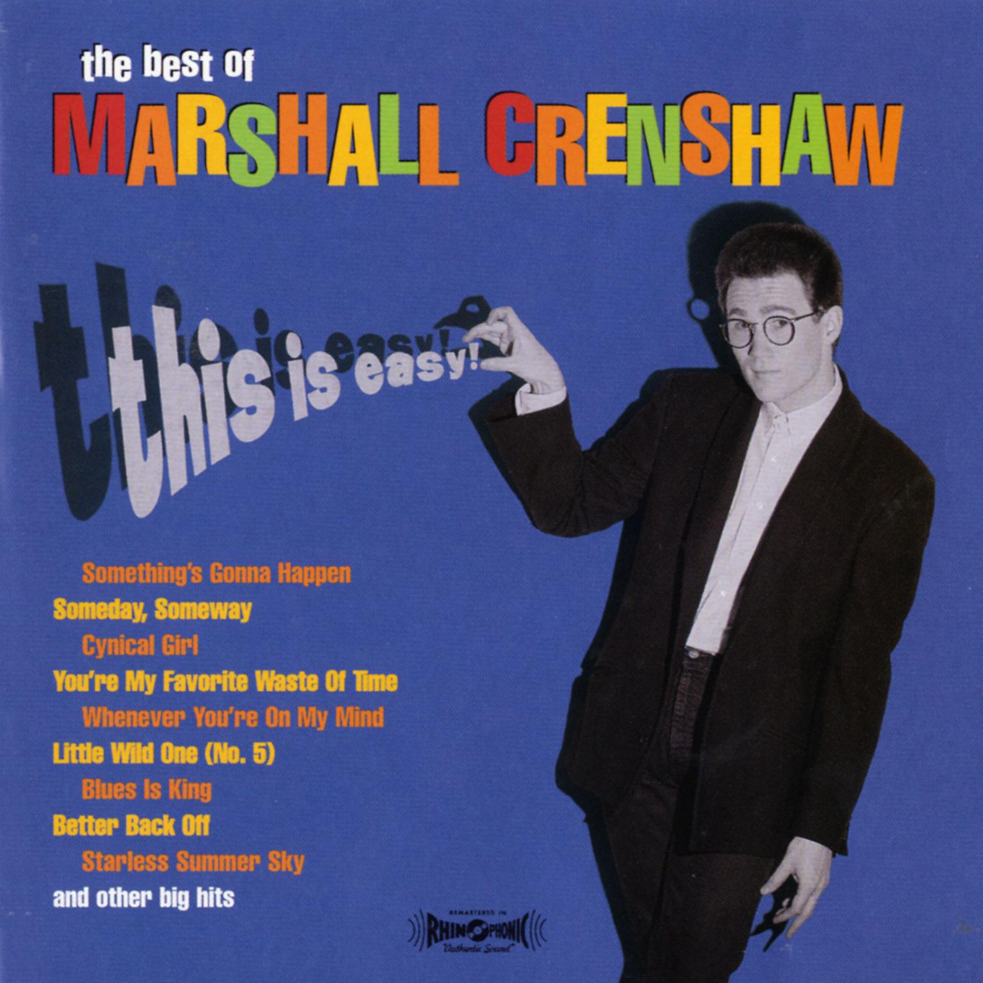 Постер альбома This Is Easy: The Best Of Marshall Crenshaw