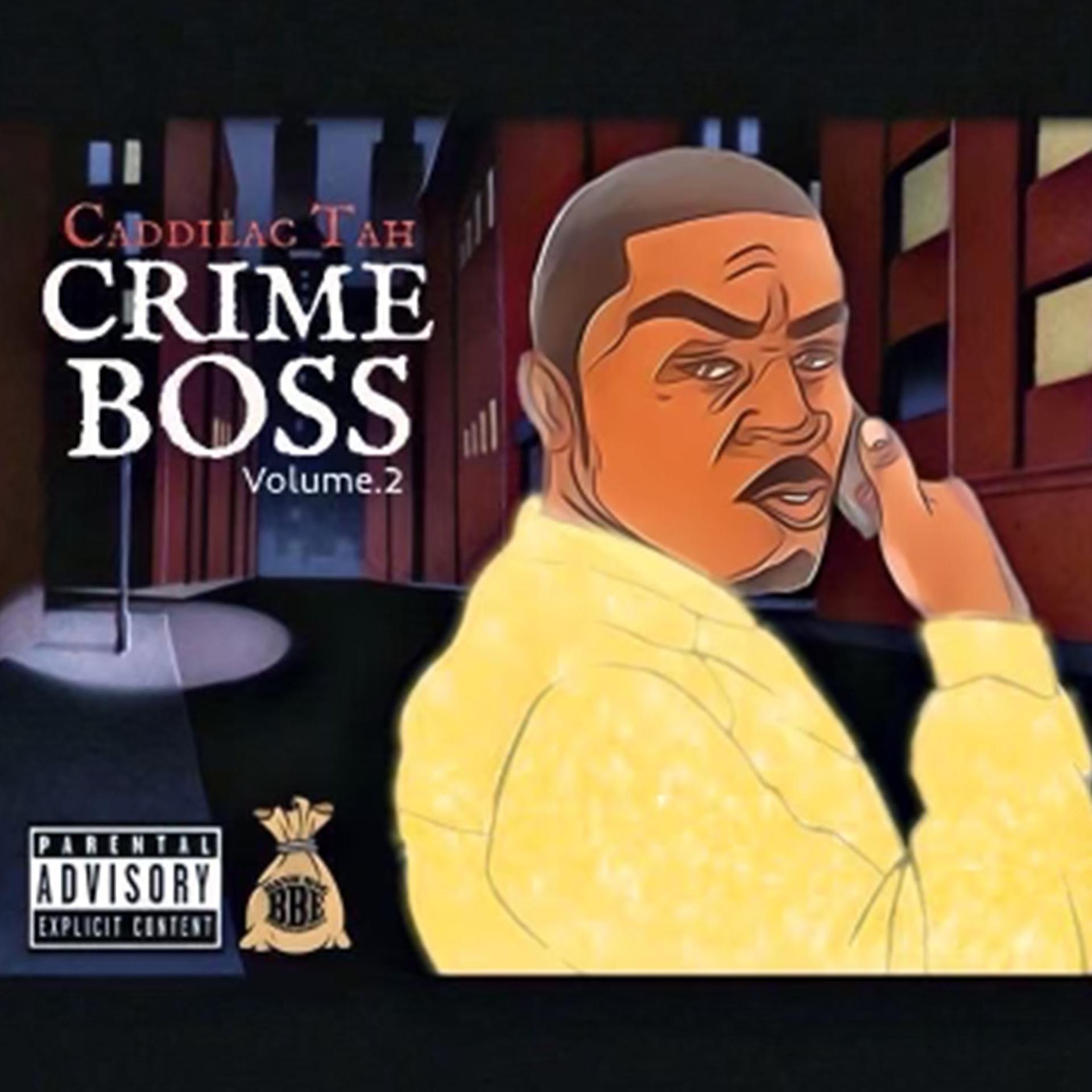 Постер альбома Crimeboss Volume 2