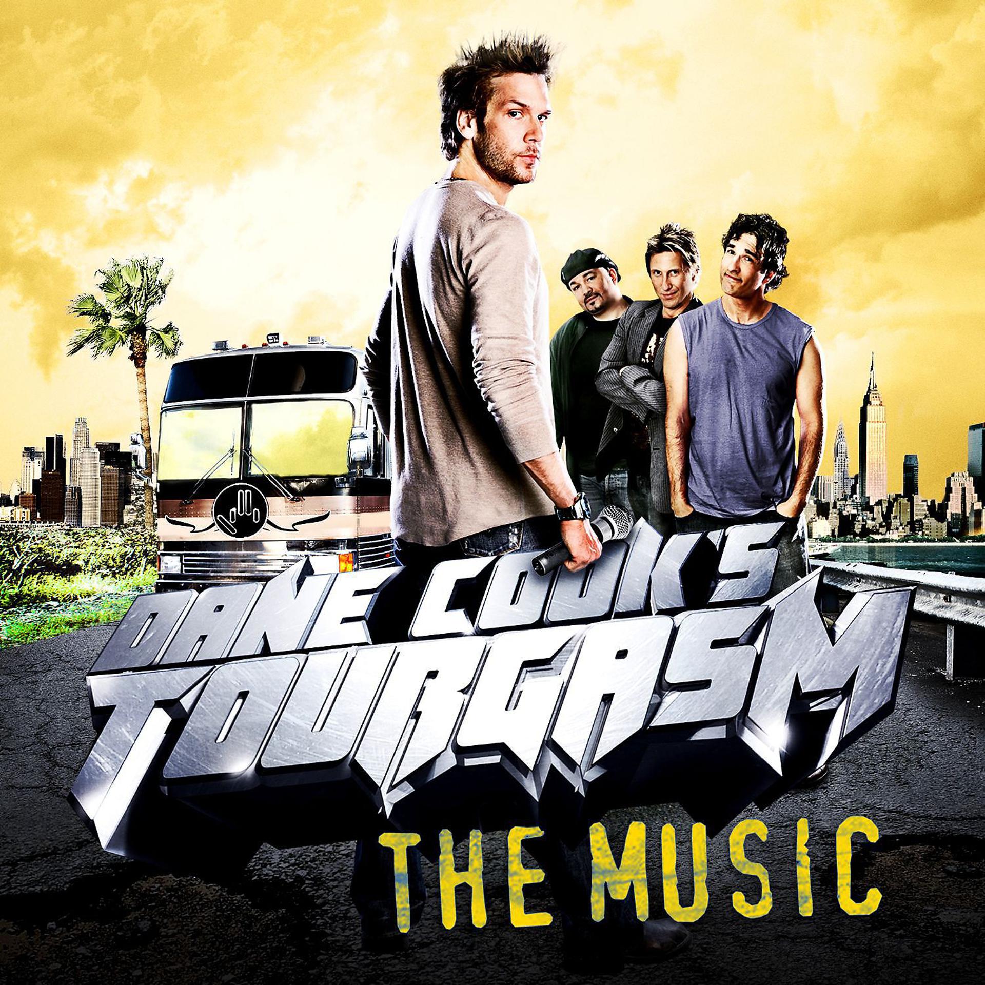 Постер альбома Dane Cook's Tourgasm - The Music