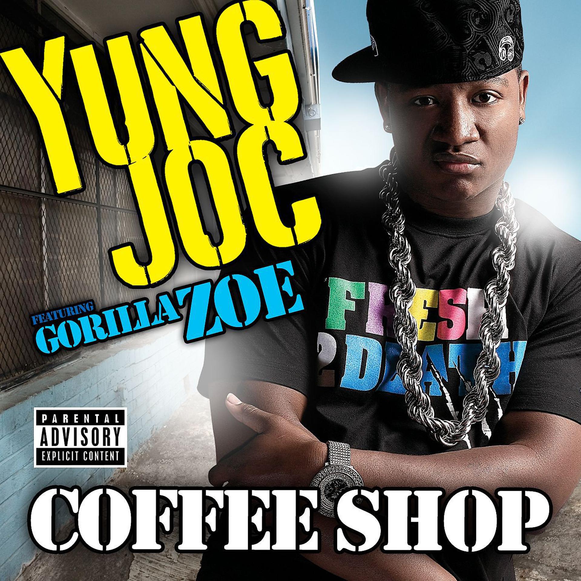 Постер альбома Coffee Shop (feat. Gorilla Zoe)