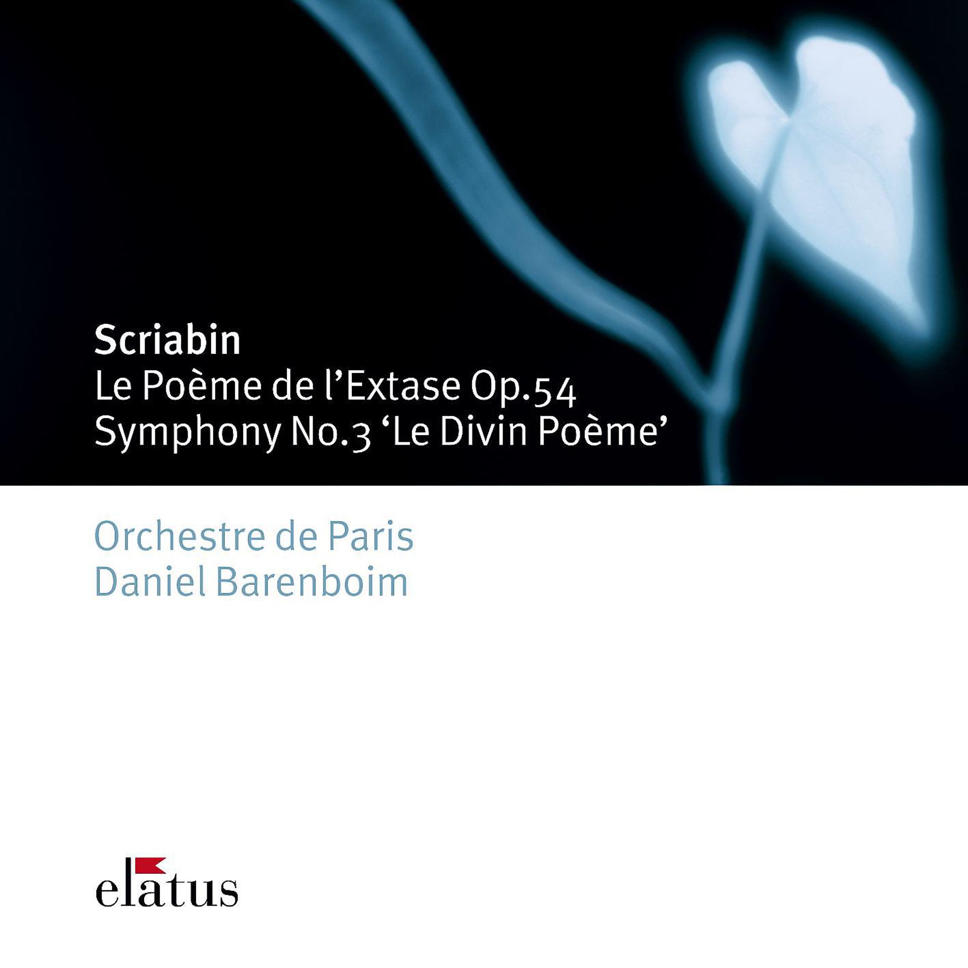 Постер альбома Scriabin : Le poème de l'extase & Symphony No.3