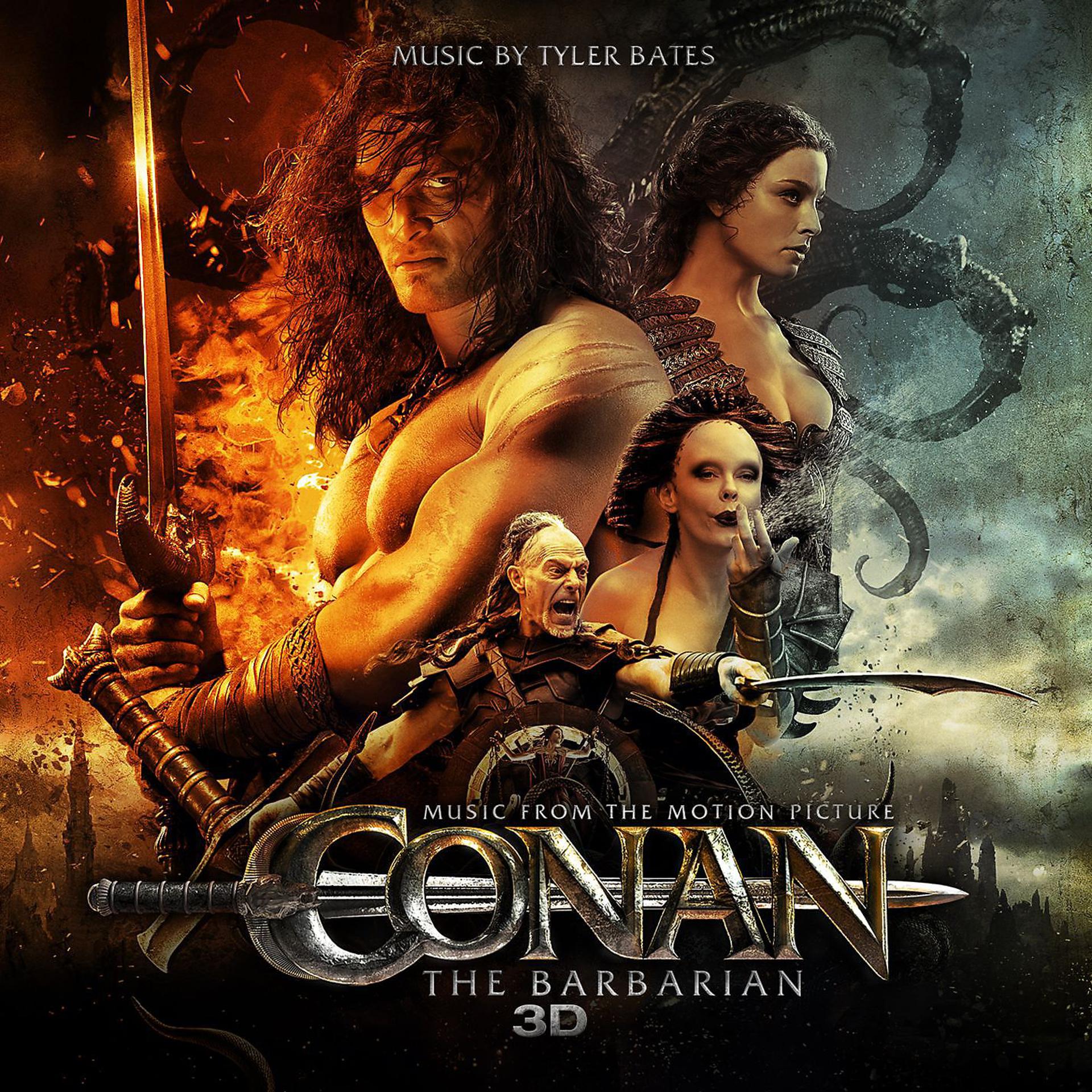 Постер альбома Conan The Barbarian 3D (Music From The Motion Picture)
