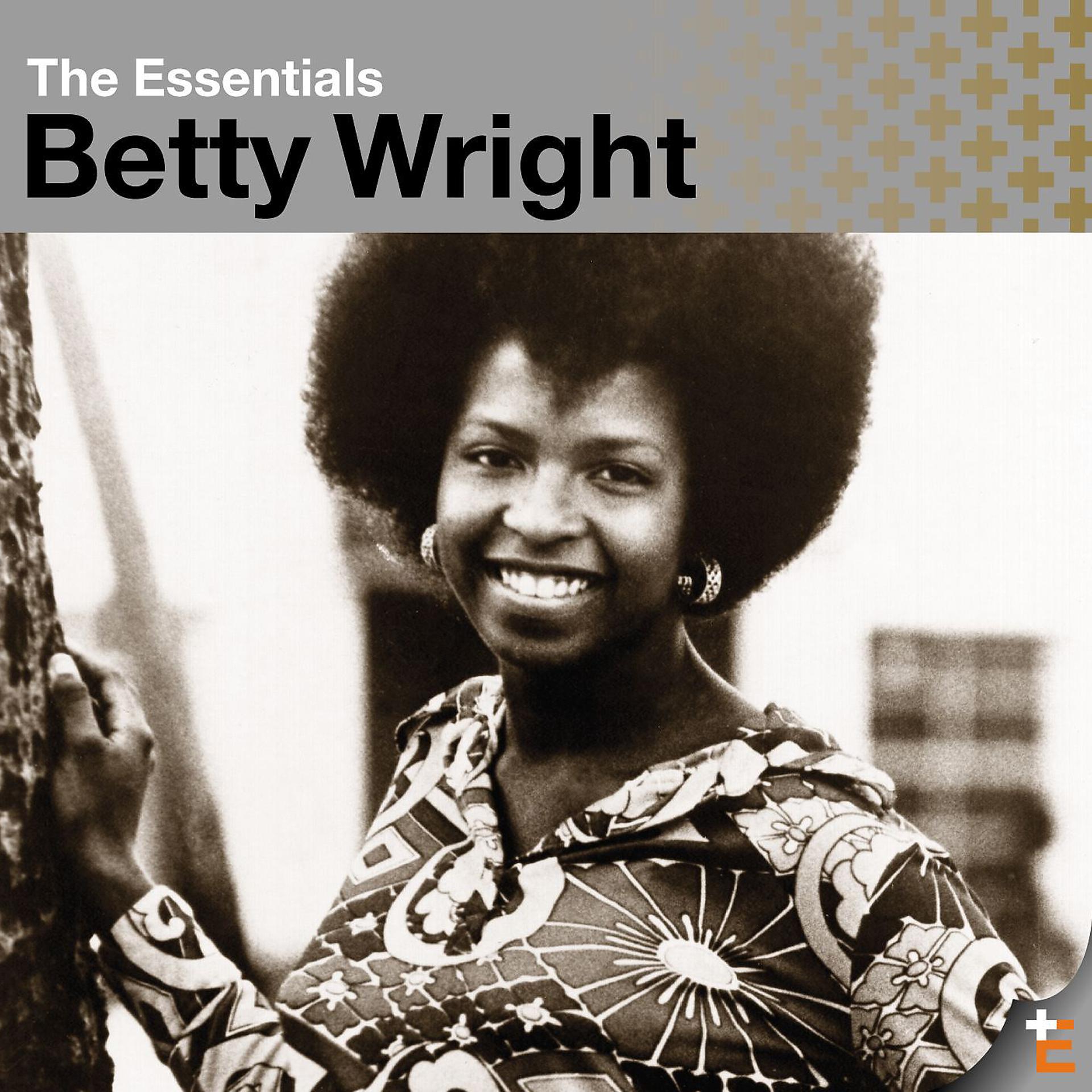 Постер альбома The Essentials: Betty Wright