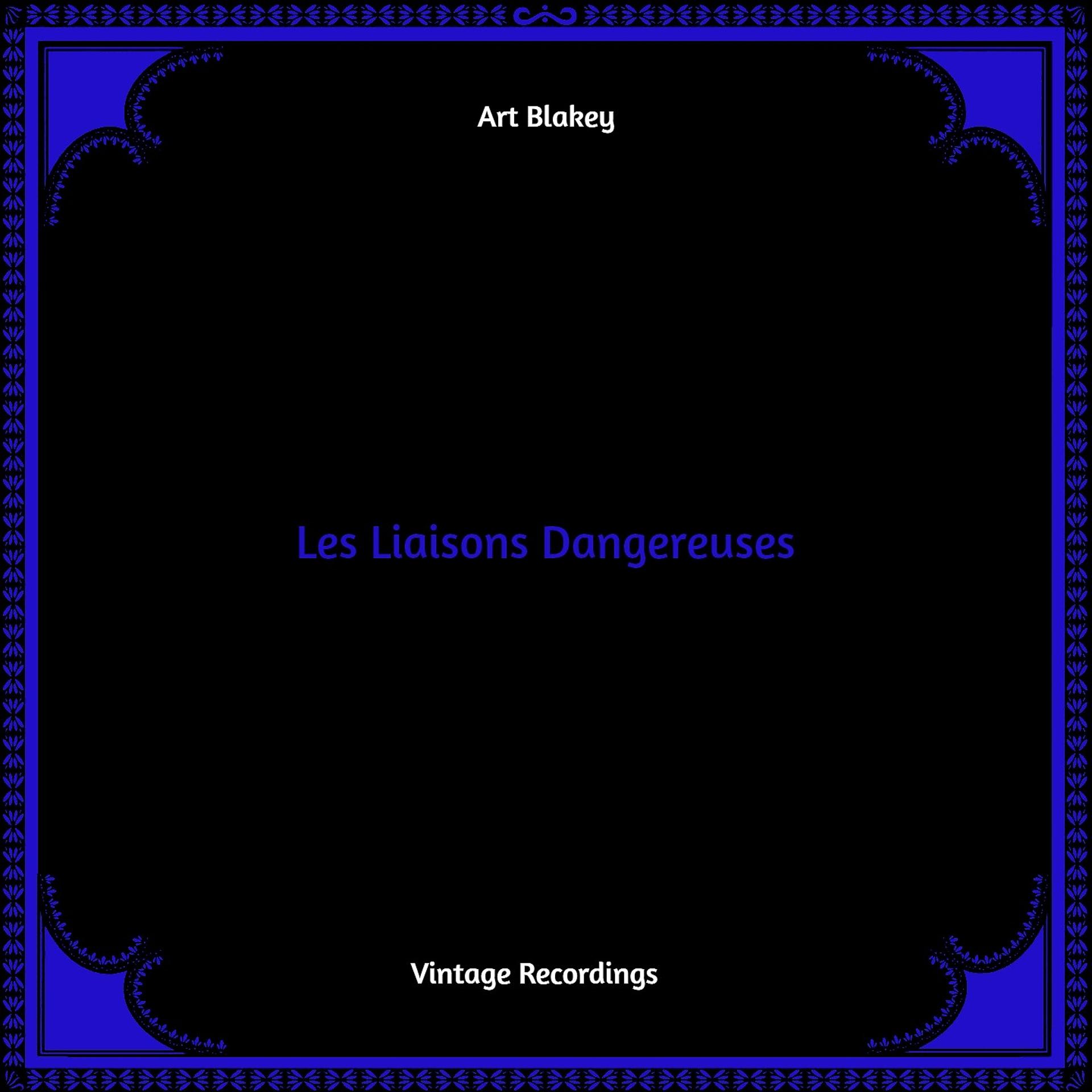 Постер альбома Les Liaisons Dangereuses