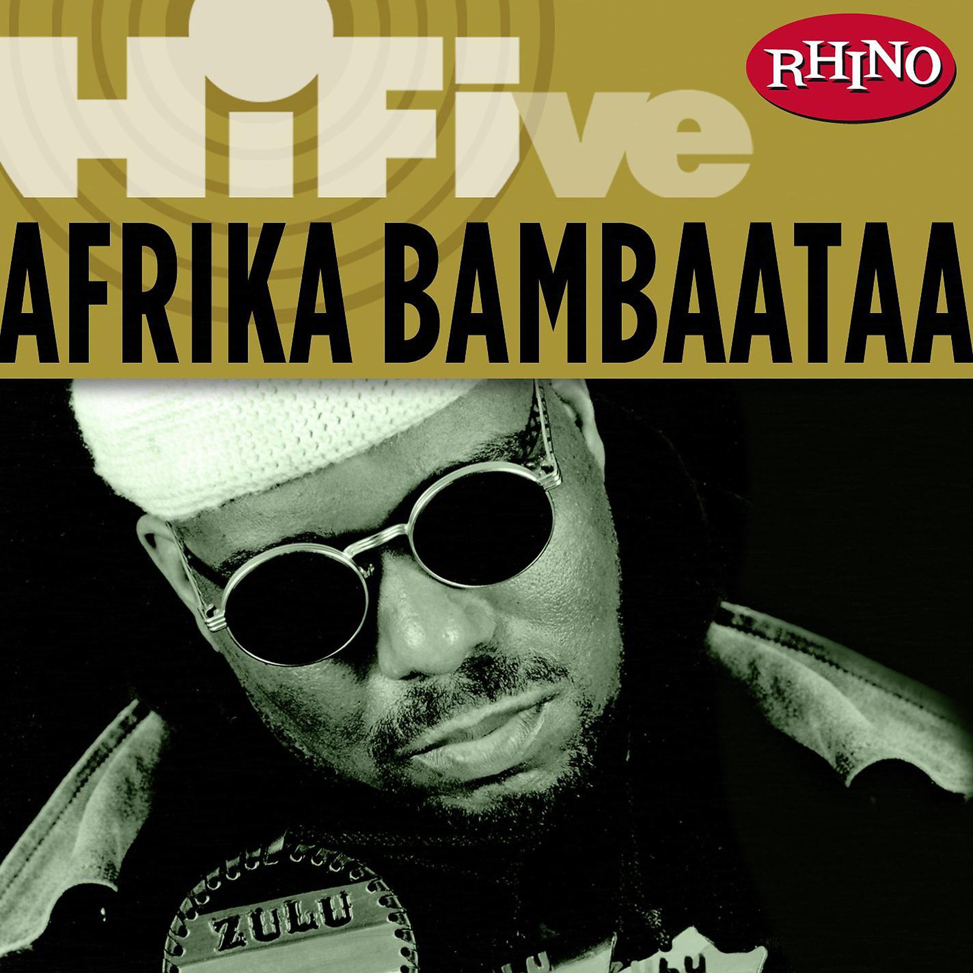 Постер альбома Rhino Hi-Five: Afrika Bambaataa