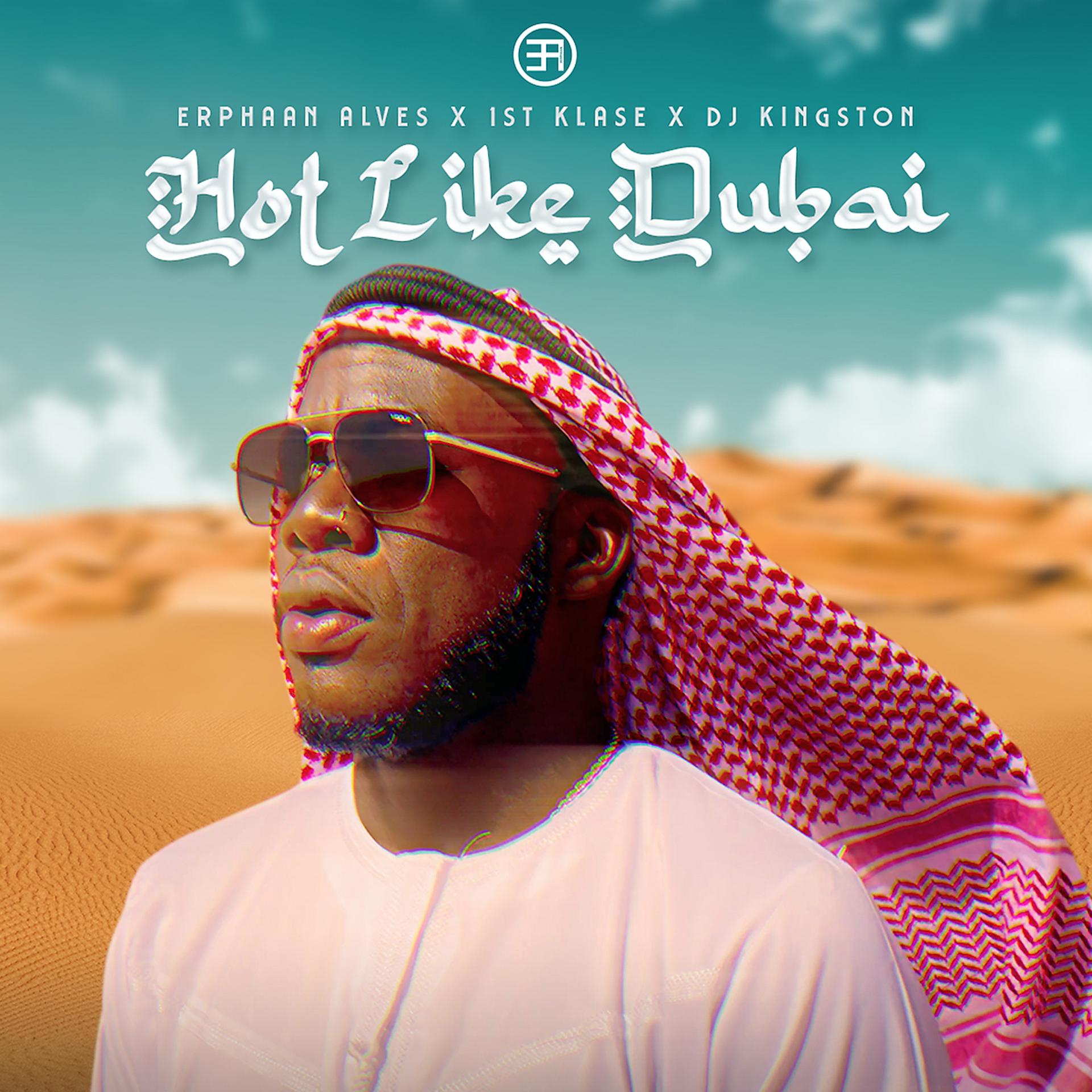 Постер альбома Hot Like Dubai