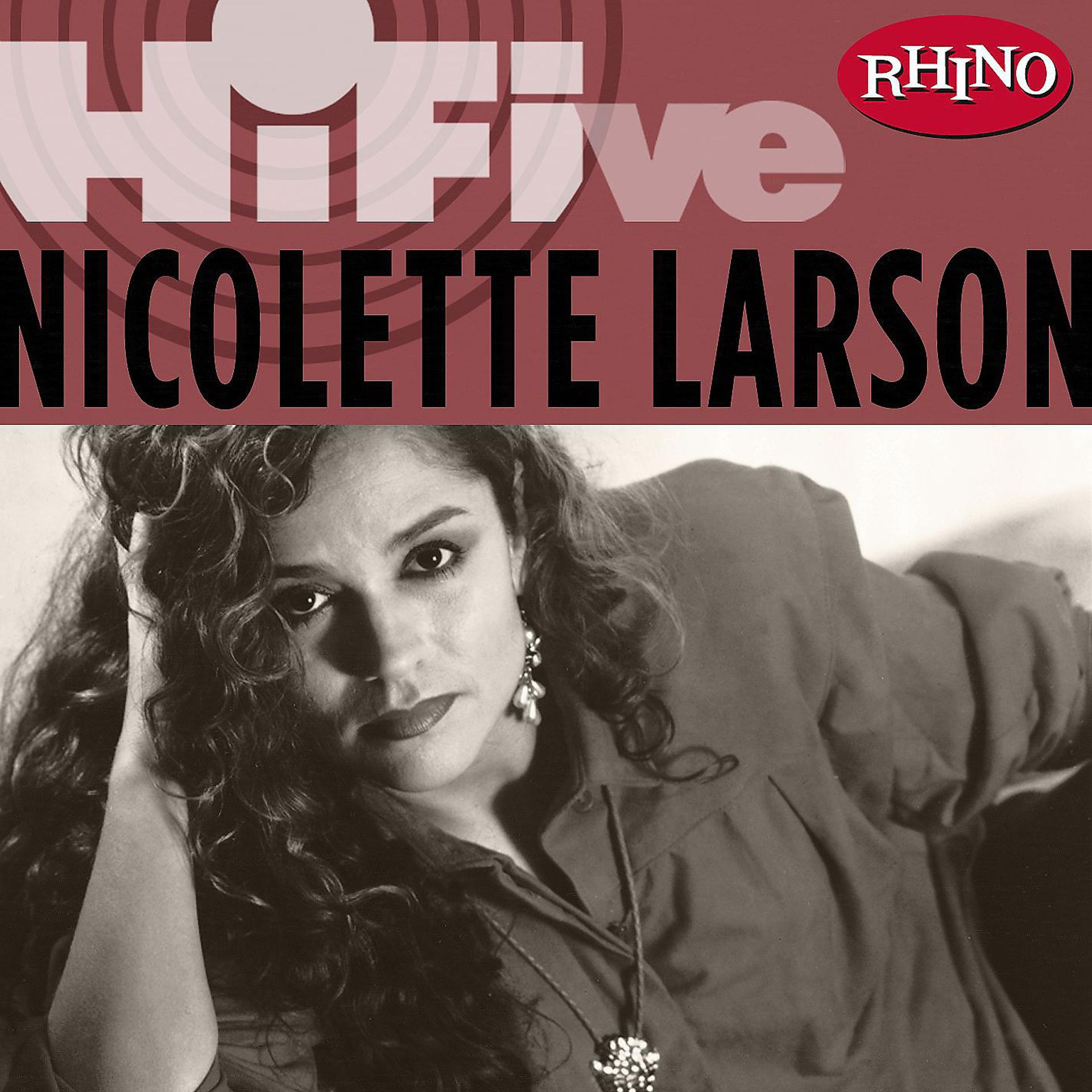Постер альбома Rhino Hi-Five: Nicolette Larson