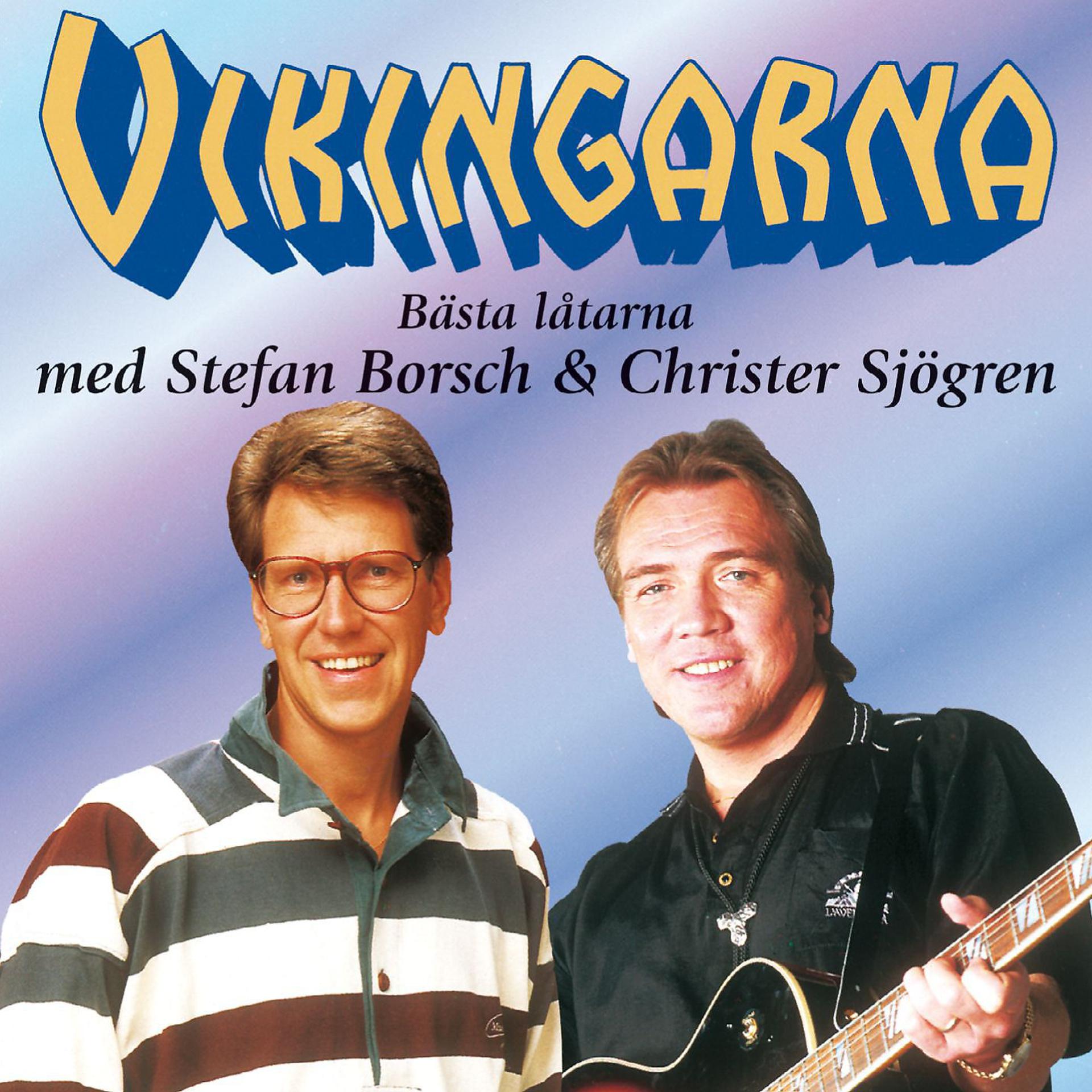 Постер альбома Bästa låtarna med Stefan Borsch och Christer Sjögren