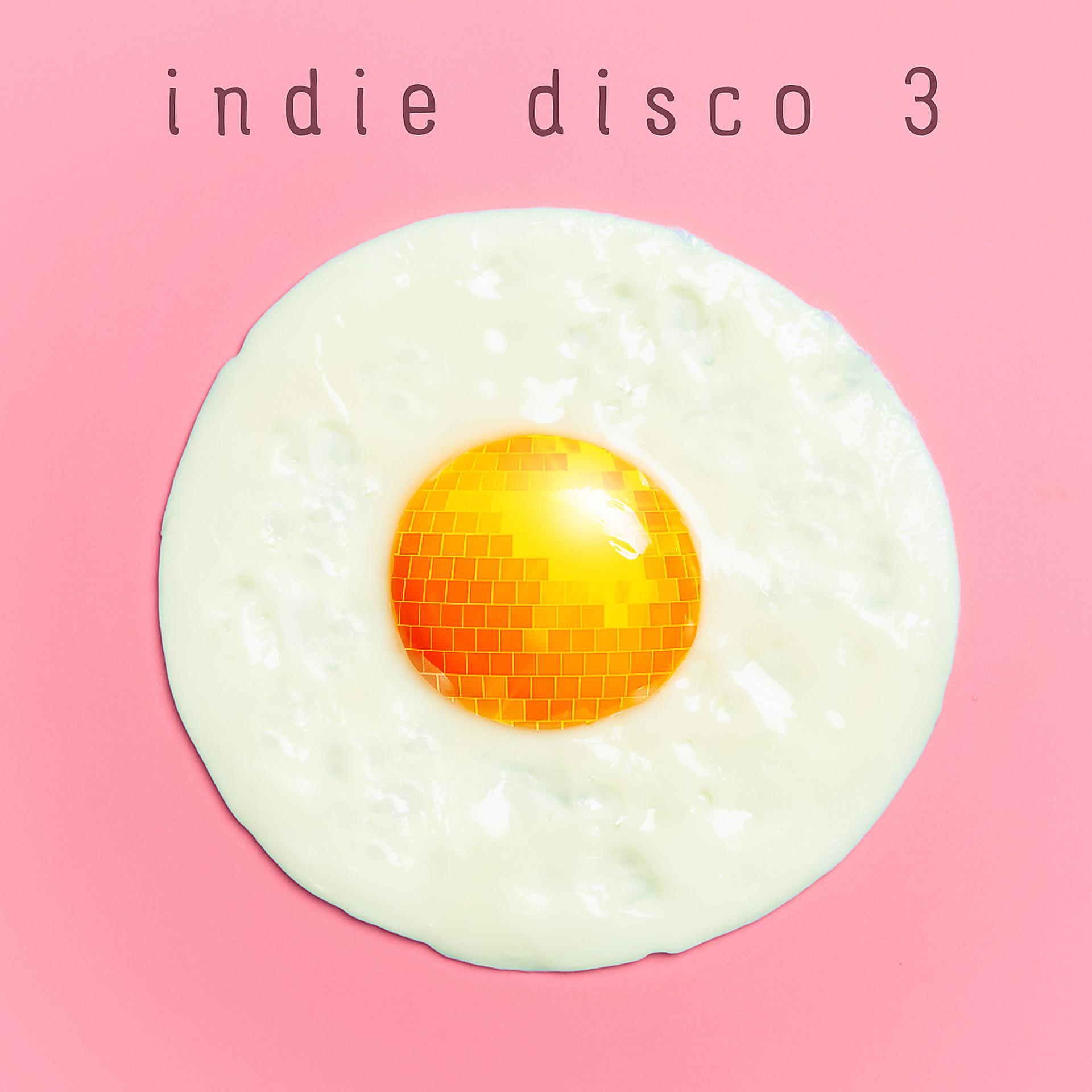 Постер альбома Indie Disco 3