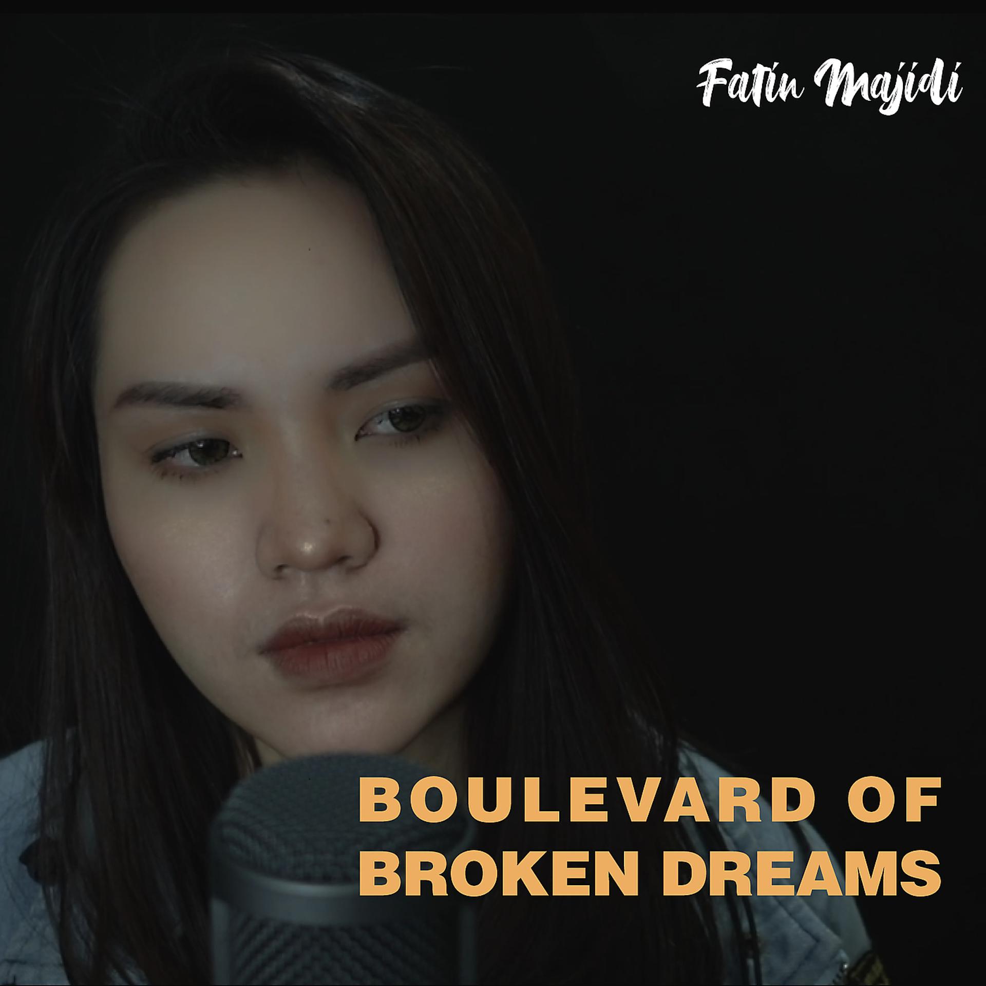 Постер альбома Boulevard of Broken Dreams
