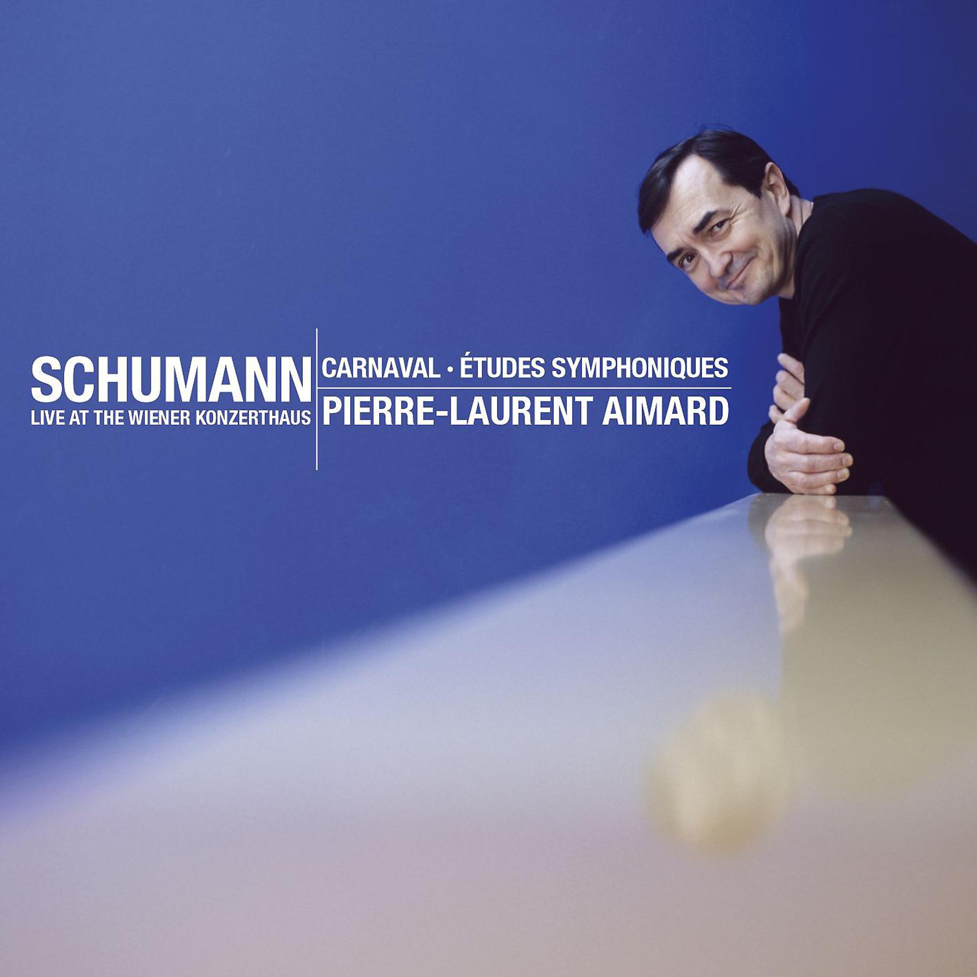 Постер альбома Schumann : Etudes symphoniques & Carnaval