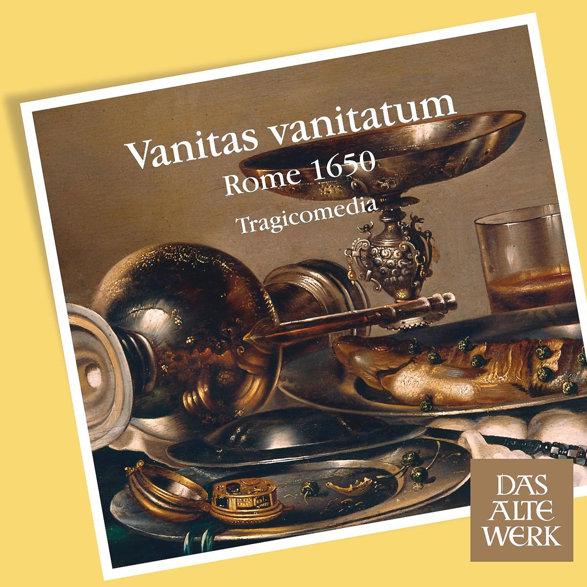 Постер альбома Vanitas vanitatum [Rome 1650] (DAW 50)
