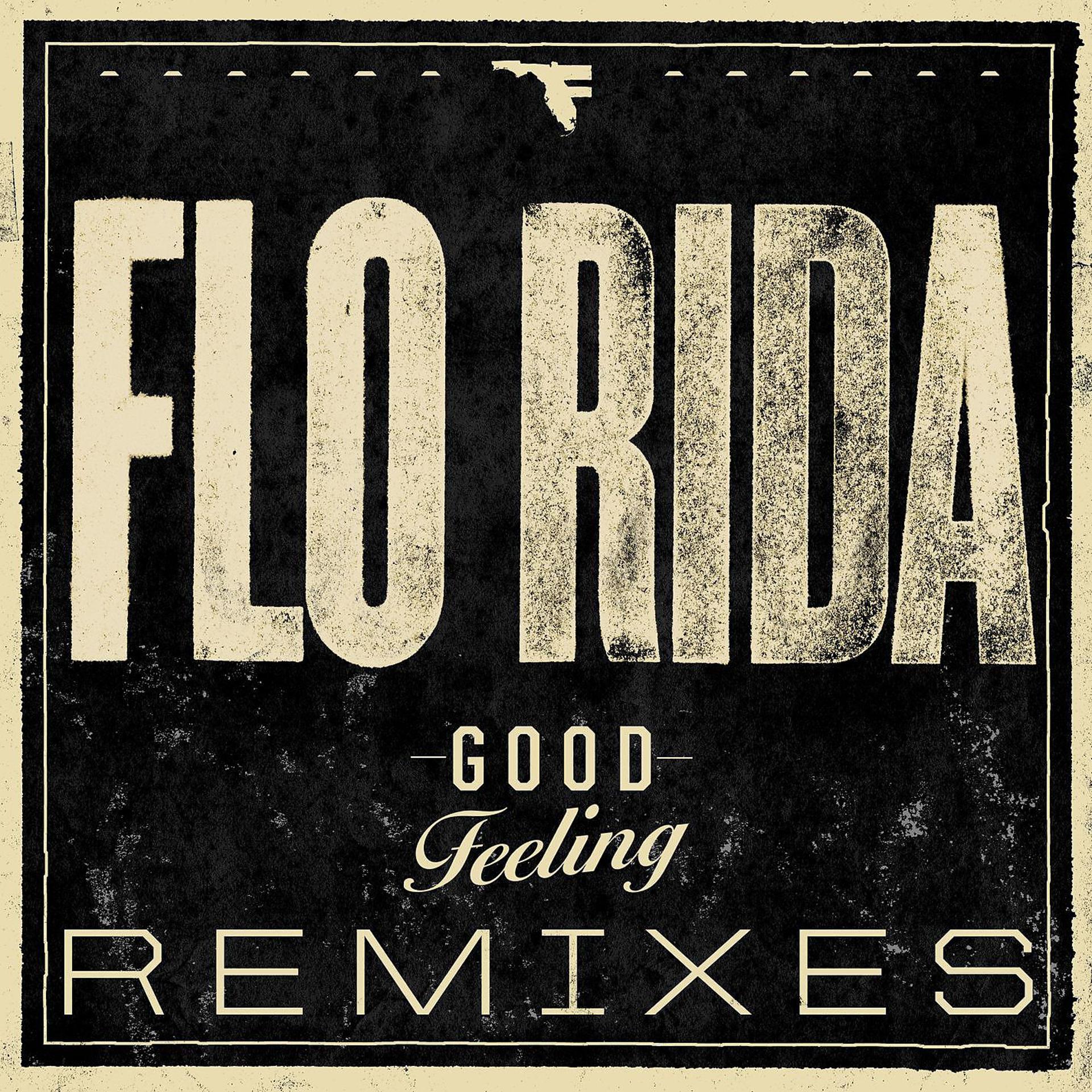 Постер альбома Good Feeling (Remixes)