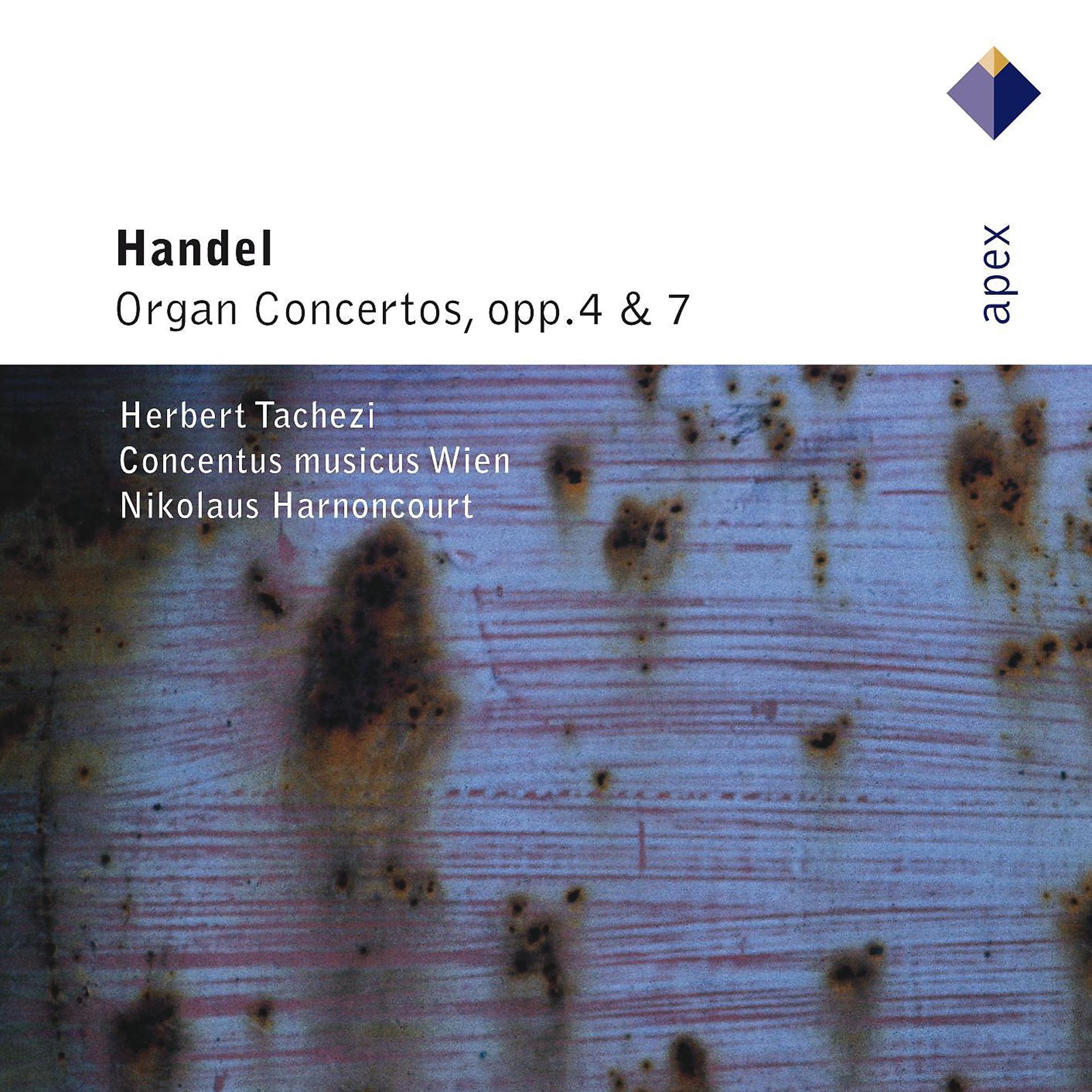Постер альбома Handel : Organ Concertos Op.4 & Op.7  -  Apex