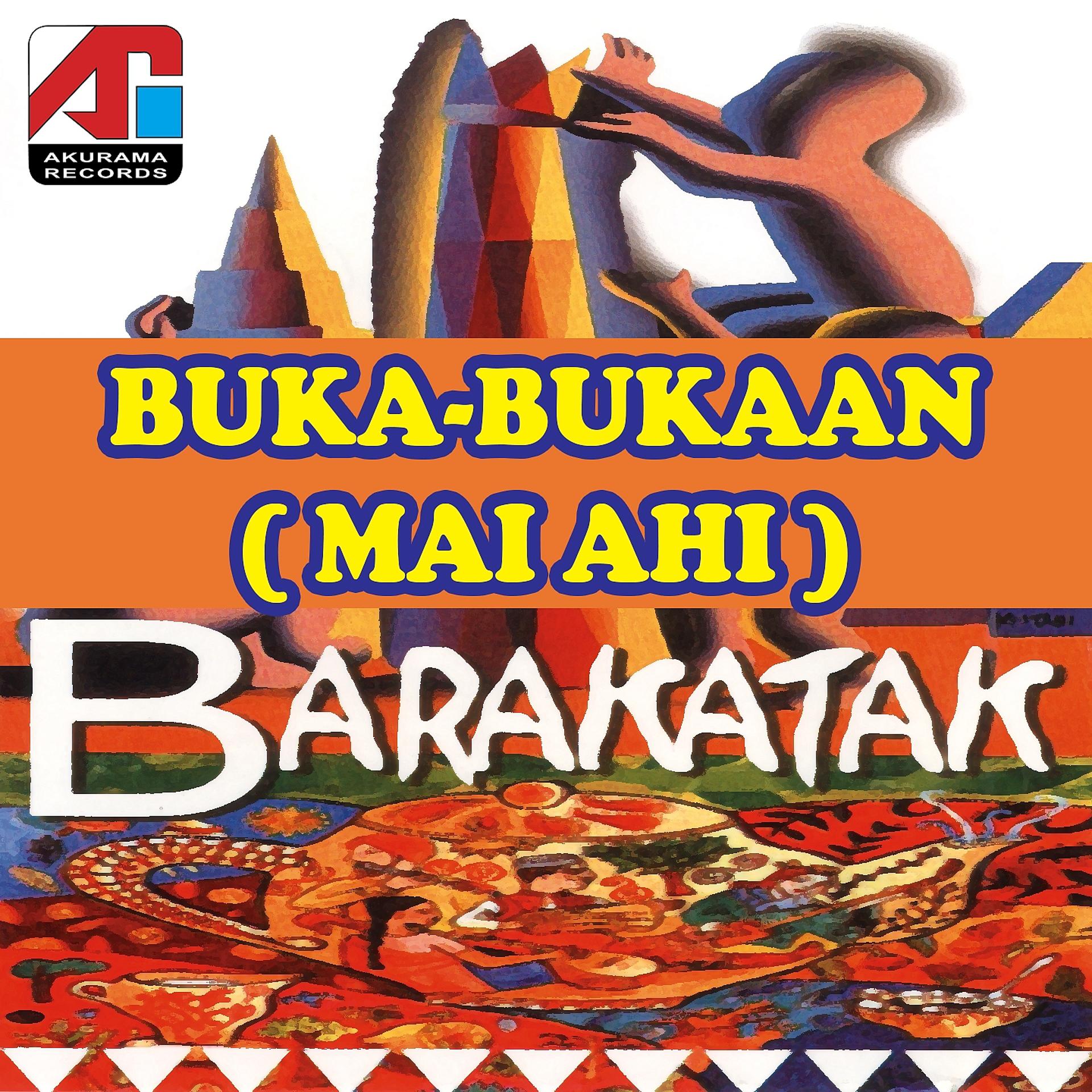 Постер альбома Buka-Bukaan (Mai Ahi)