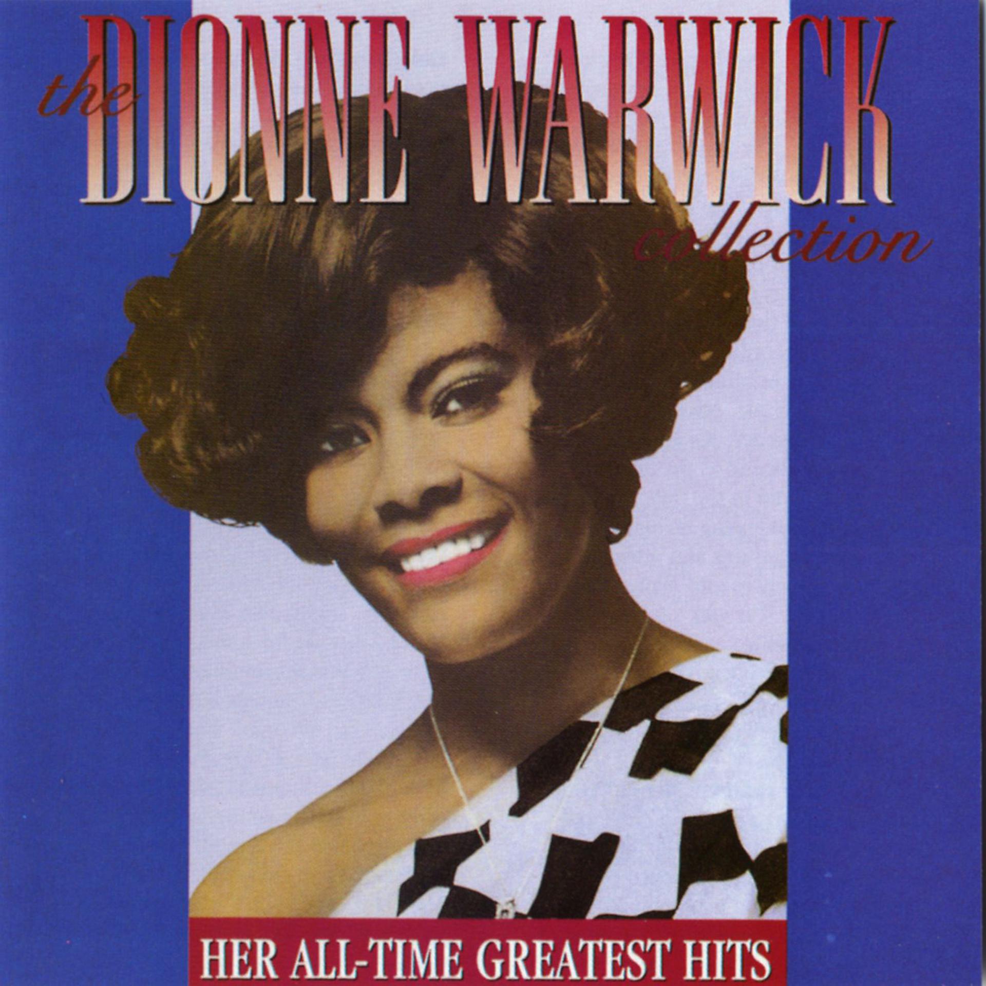 Постер альбома The Dionne Warwick Collection: Her All-Time Greatest Hits