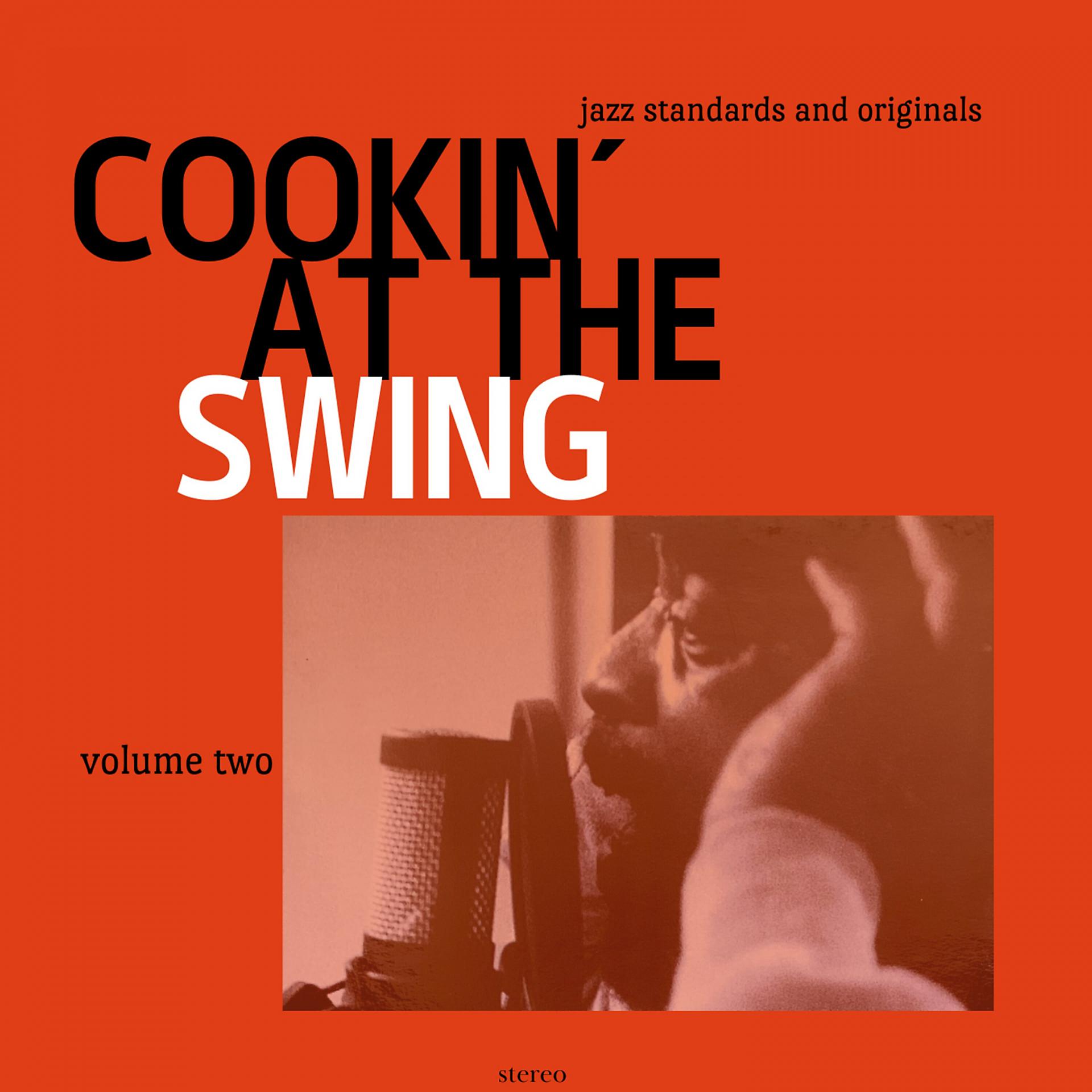 Постер альбома Cookin' at the Swing
