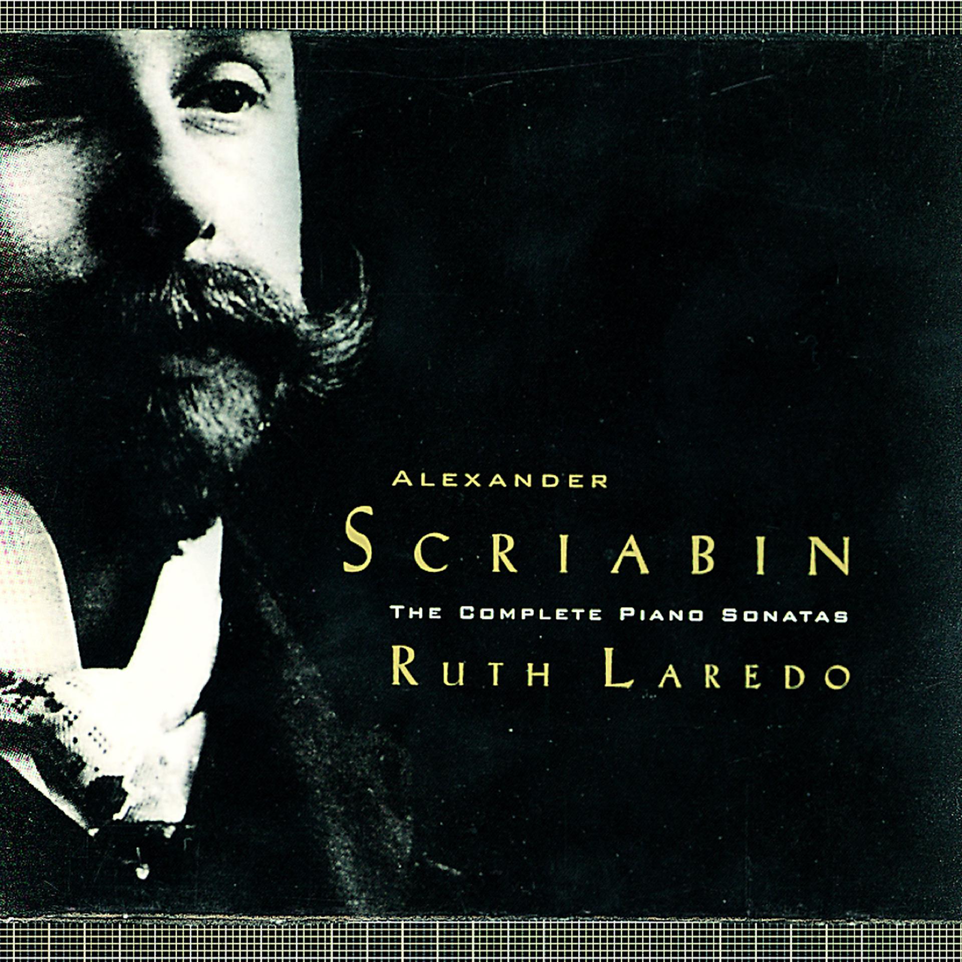 Постер альбома Alexander Scriabin: The Complete Piano Sonatas