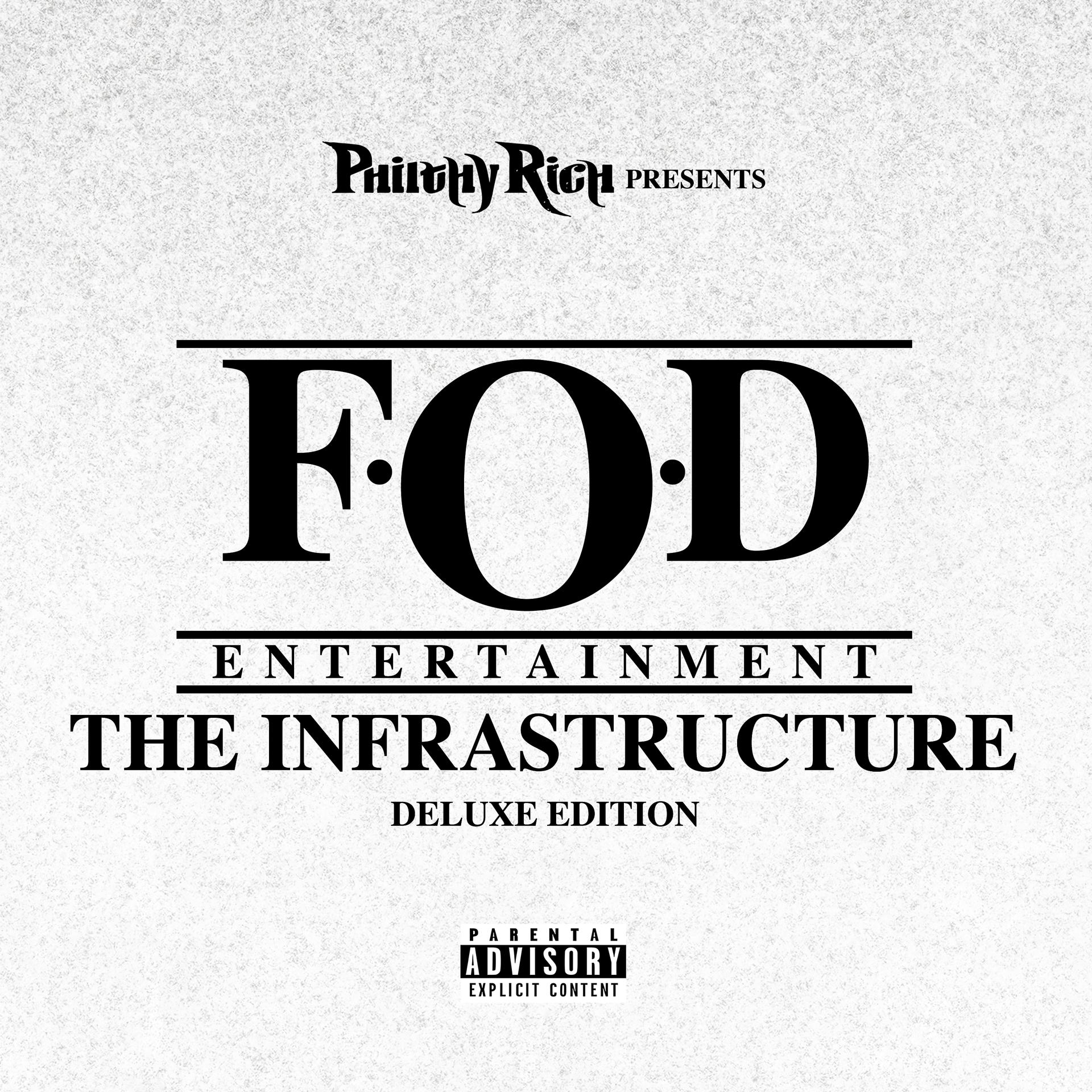 Постер альбома FOD The Infrastructure (Deluxe)
