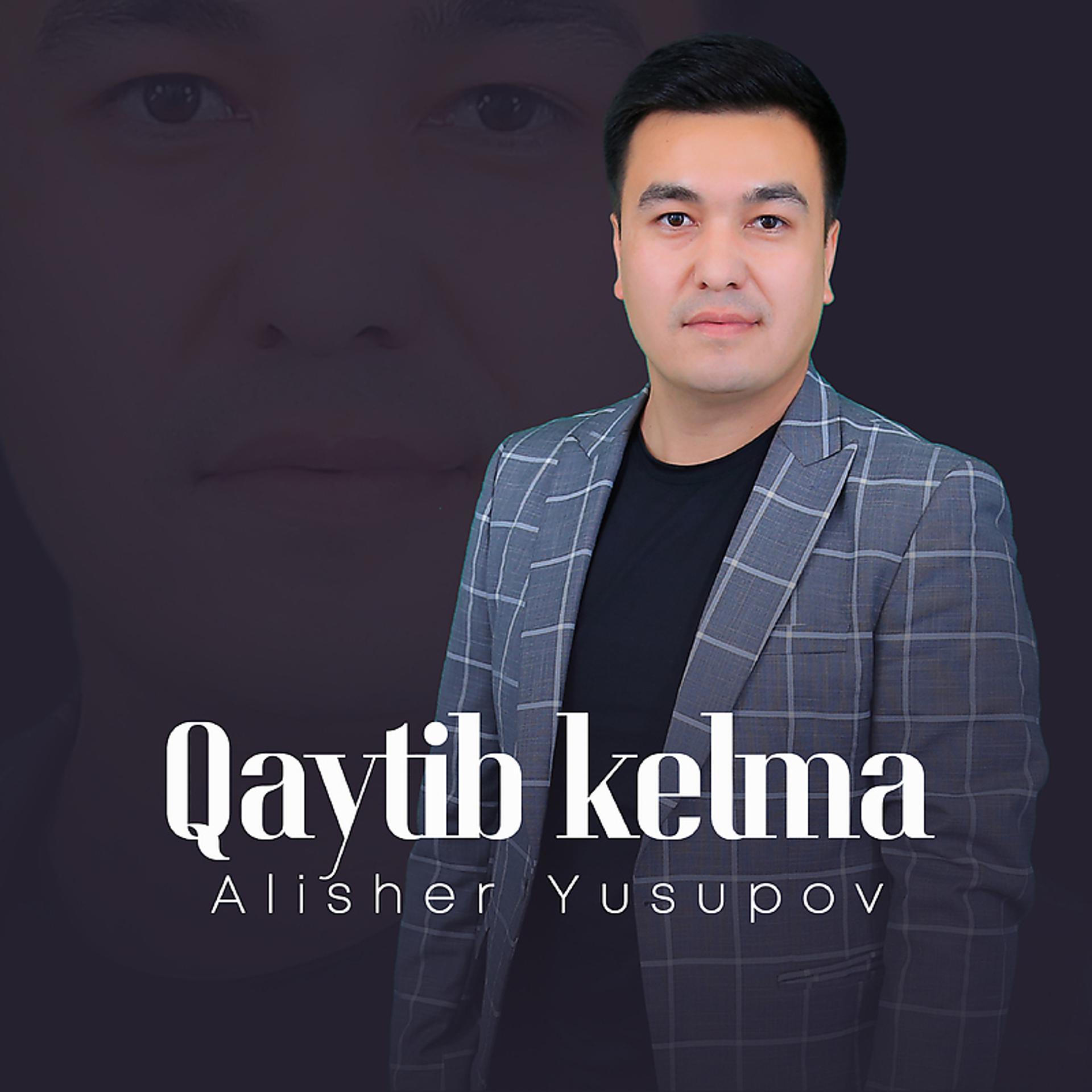 Постер альбома Qaytib kelma