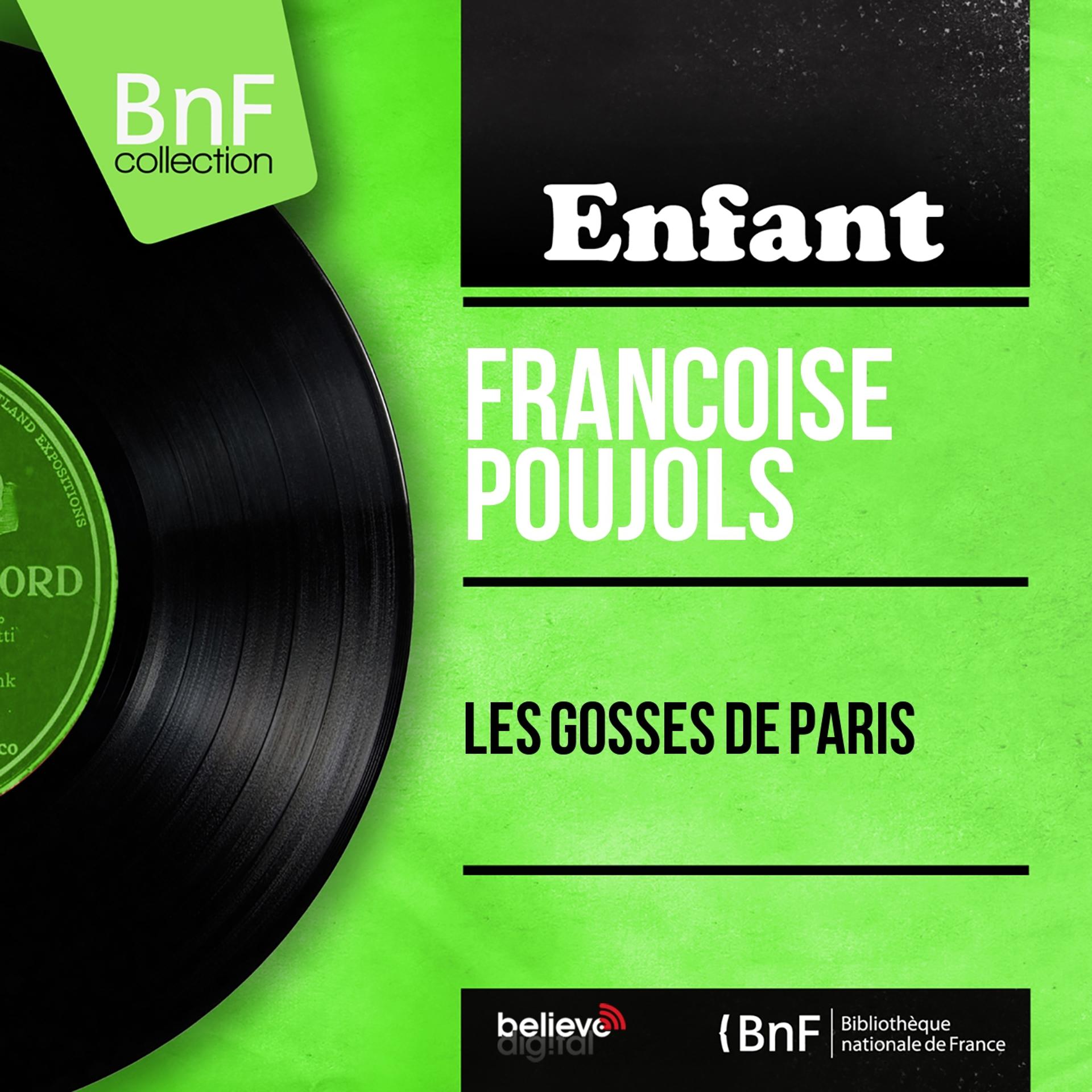 Постер альбома Les gosses de Paris (Mono Version)