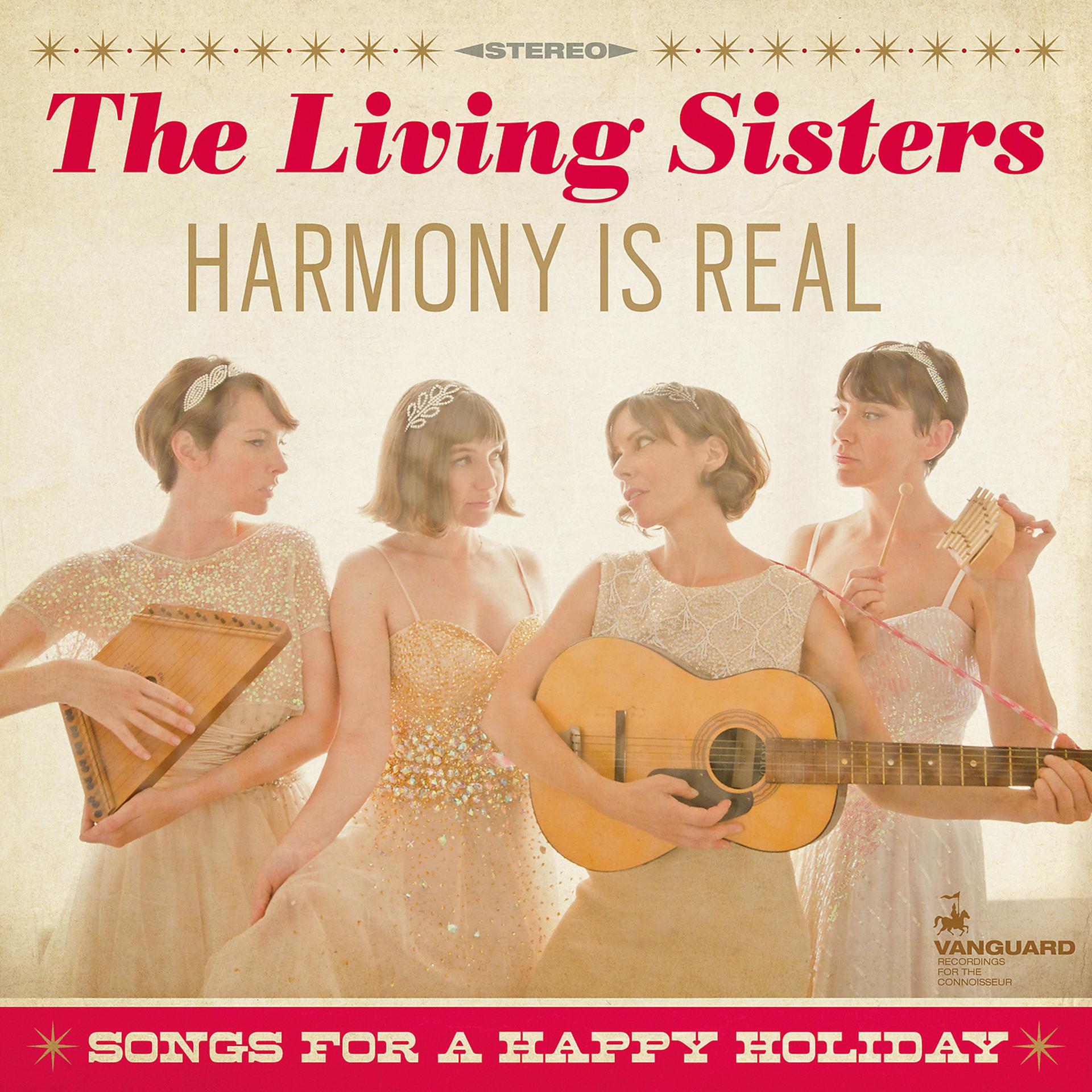 Постер альбома Harmony Is Real: Songs For A Happy Holiday