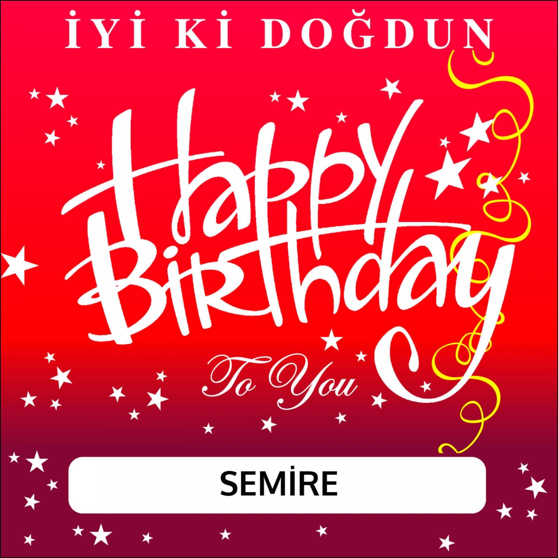 Постер альбома İyi Ki Doğdun Semire