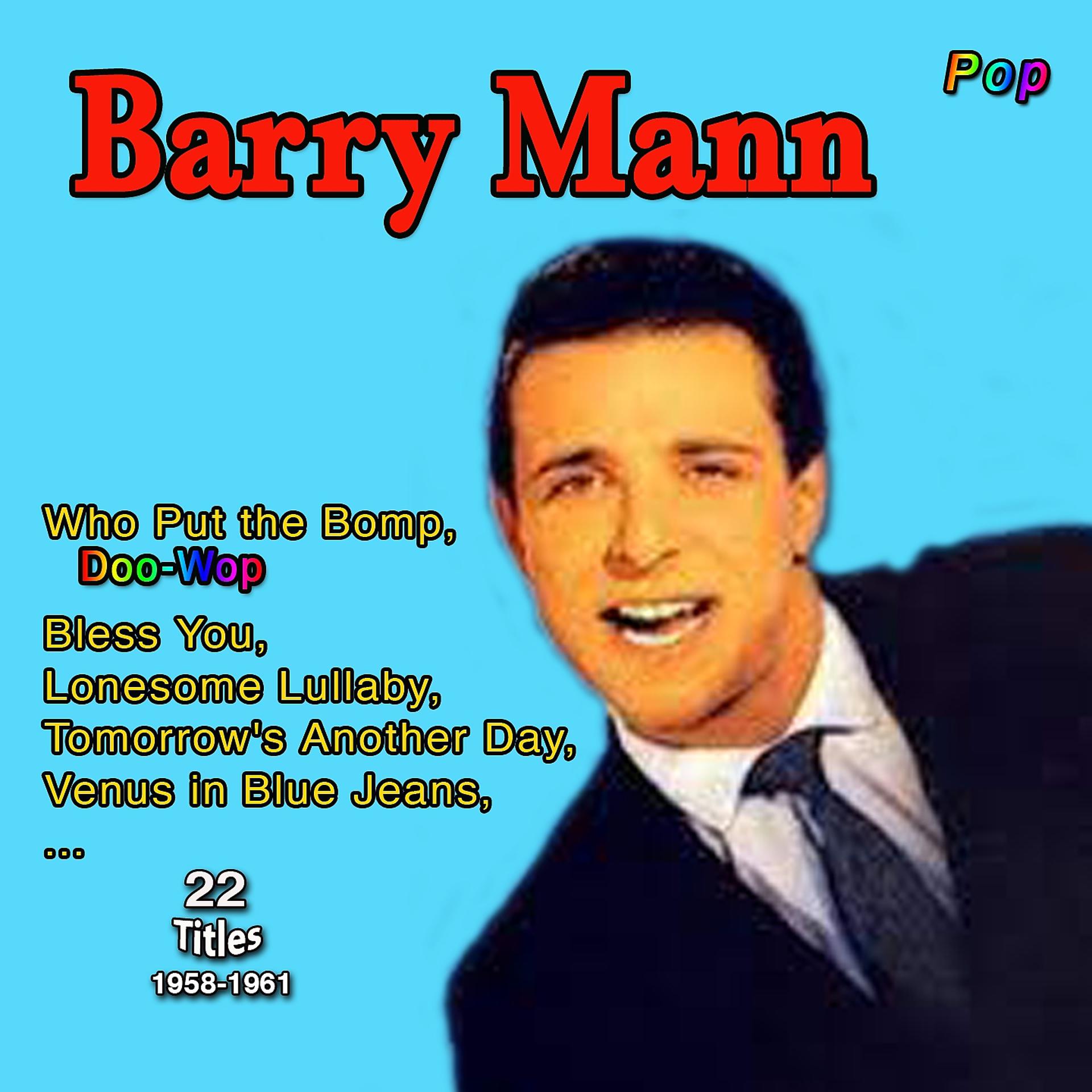 Постер альбома Barry Man: Who Put the Bomp