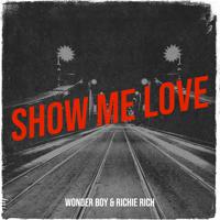 Постер альбома Show Me Love