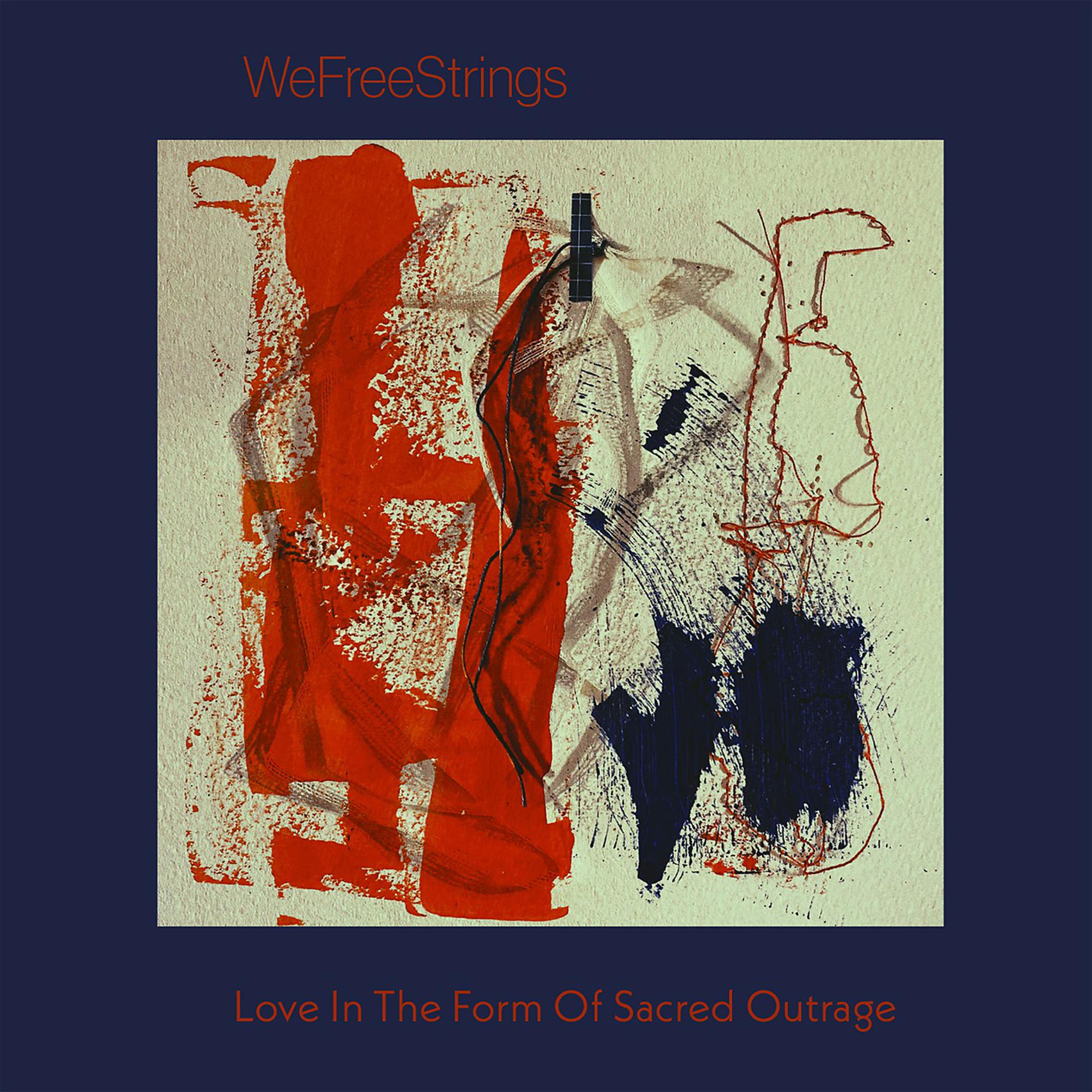 Постер альбома Love in the Form of Sacred Outrage