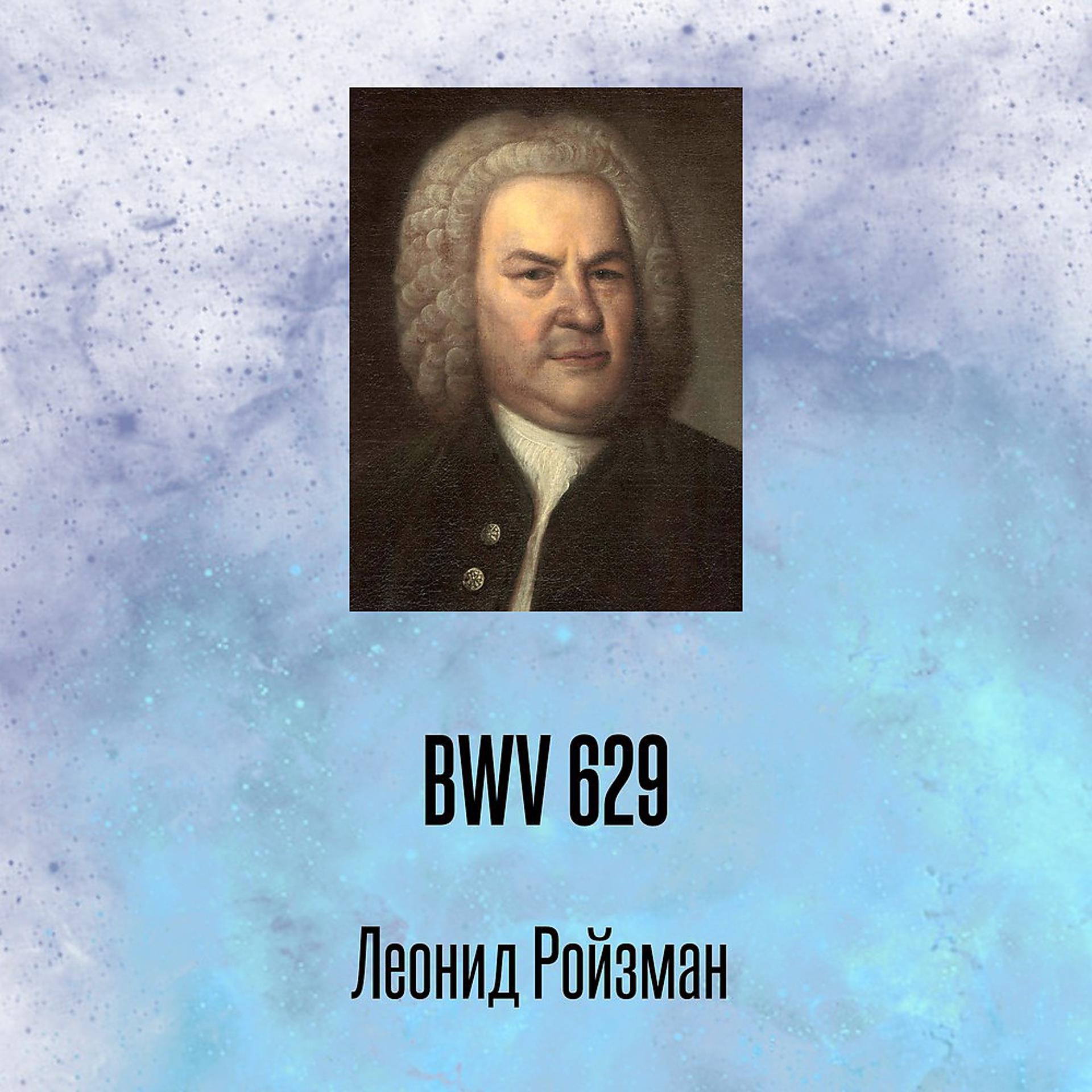 Постер альбома BWV 629